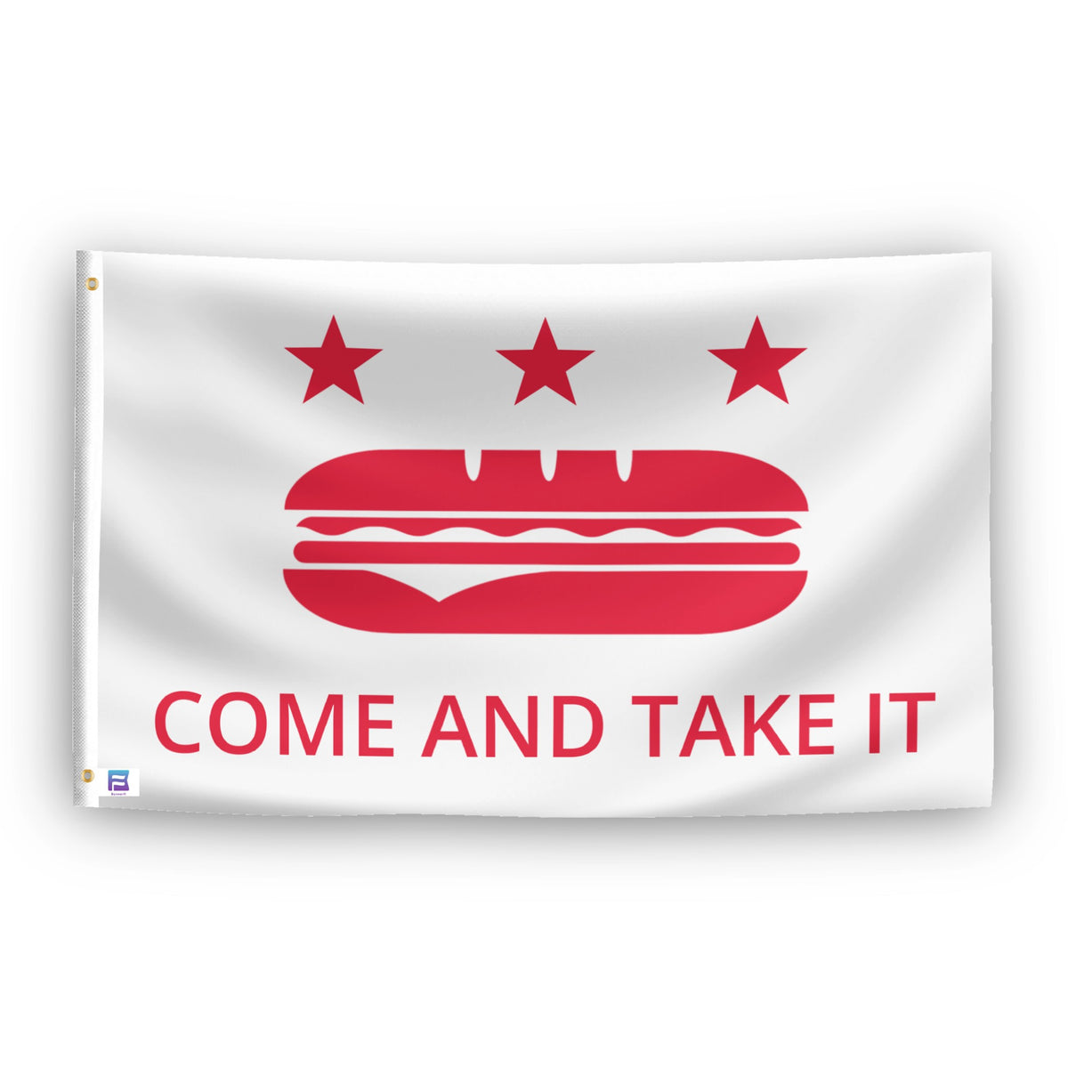House flag: Come and Take It Sub by Bannerfi; white background with three red stars, burger icon, and bold red text.