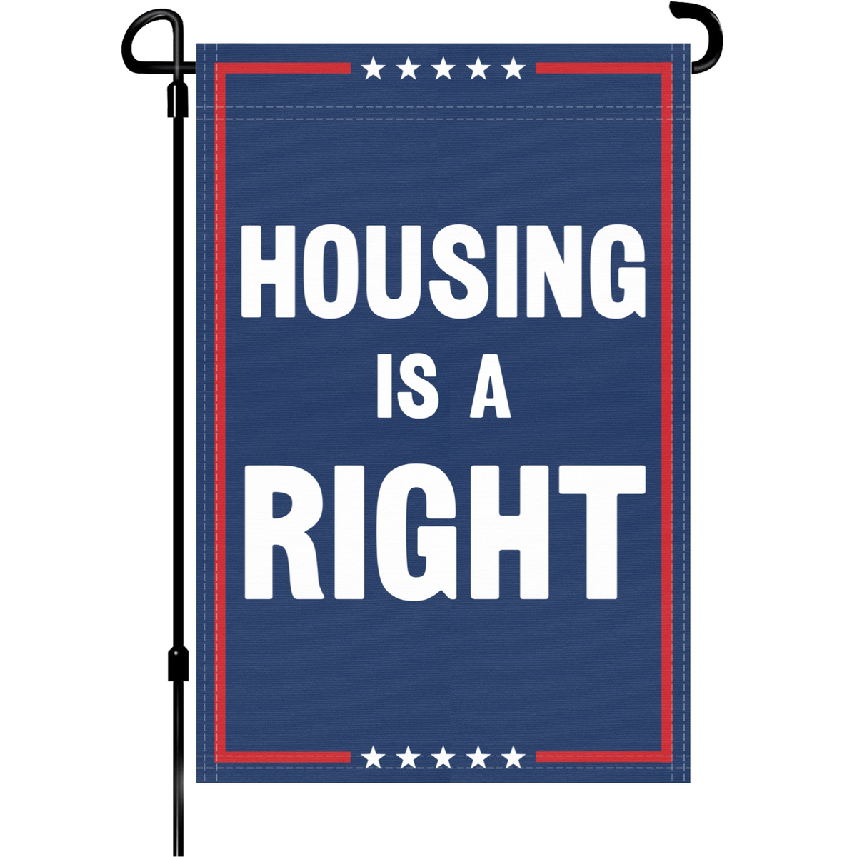 Housing Is A Right Garden Flag by Bannerfi, blue background with large white text, red border and star accents.
