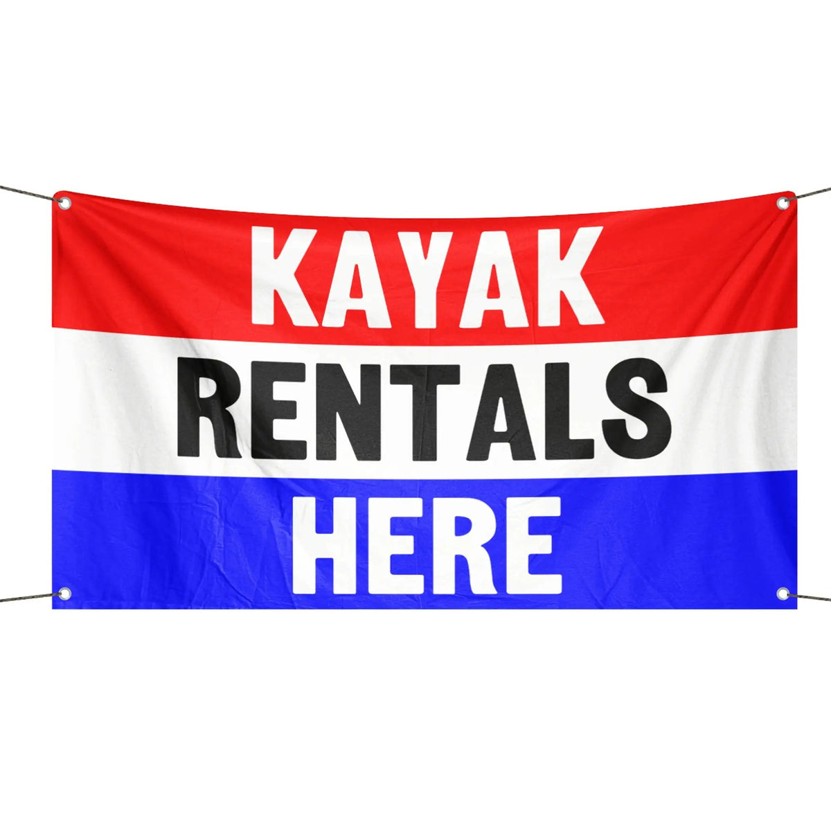 House flag with red top band, white middle band and blue bottom band reading KAYAK RENTALS HERE in large letters.