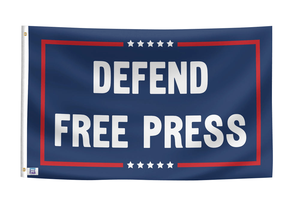 Defend Free Press Political Flag