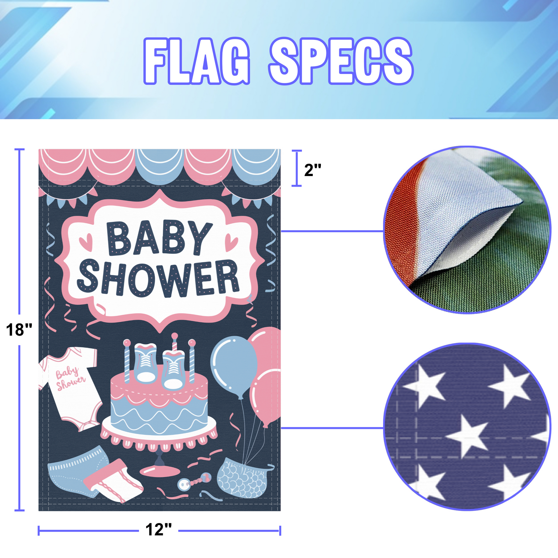 Baby Shower garden flag size specifications, showing 12 inch width by 18 inch height and a 2 inch pole sleeve for a standard garden flagpole.