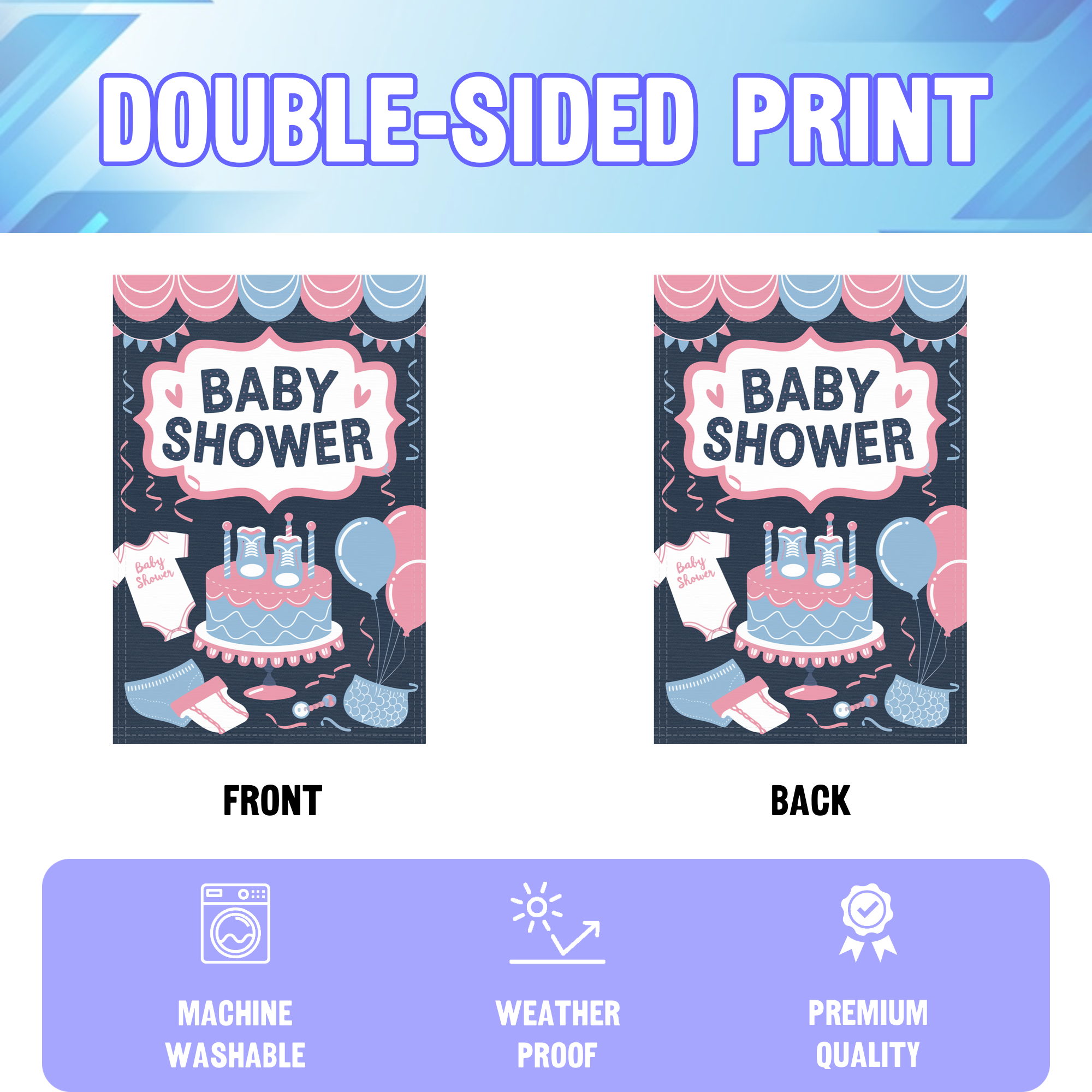 Baby Shower garden flag displayed in an infographic, showing the double sided print and high quality characteristics | Bannerfi