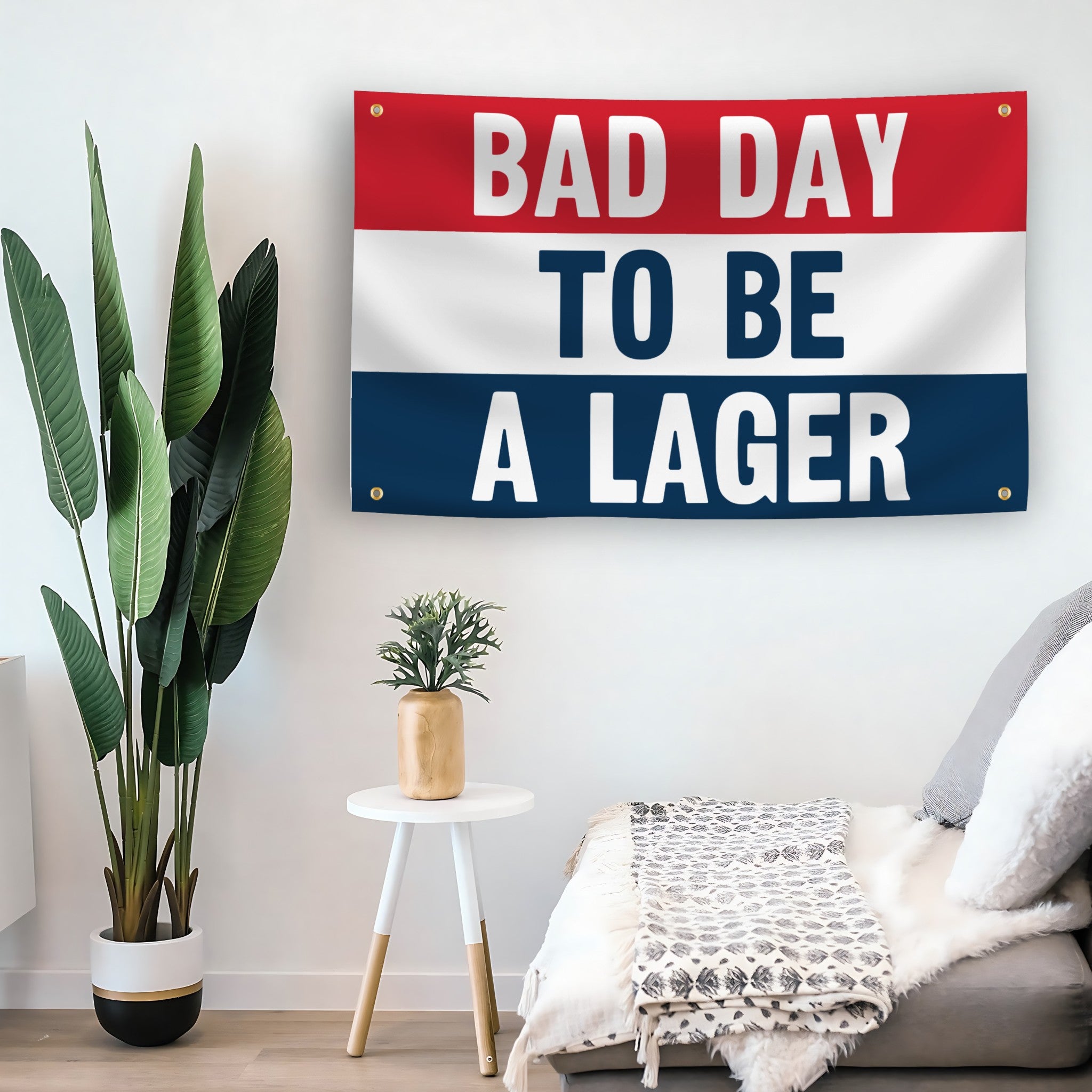 Bad Day To Be A Lager flag as indoor wall art – versatile home décor | Bannerfi