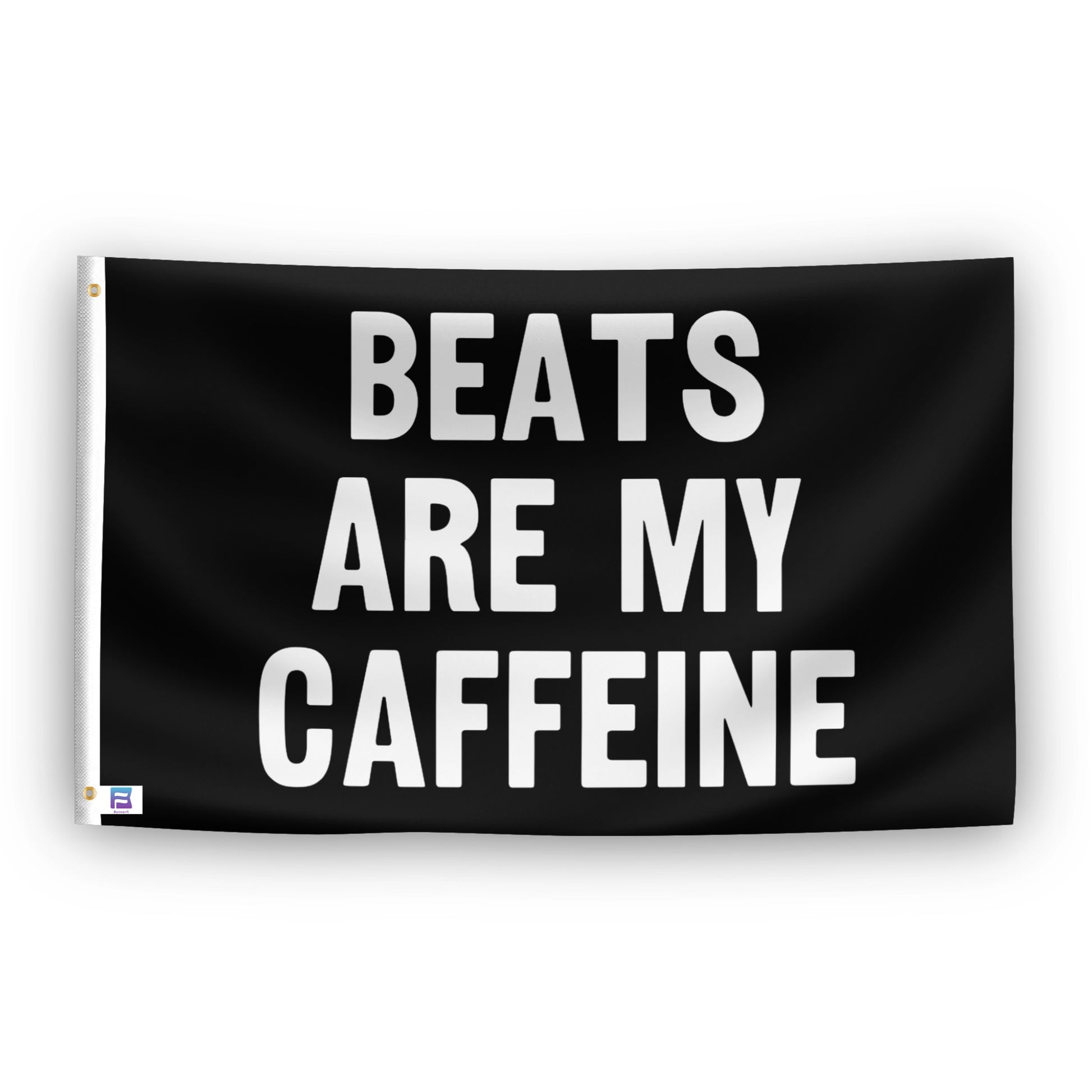 Beats Are My Caffeine flag – weatherproof polyester with brass grommets and canvas header | Bannerfi