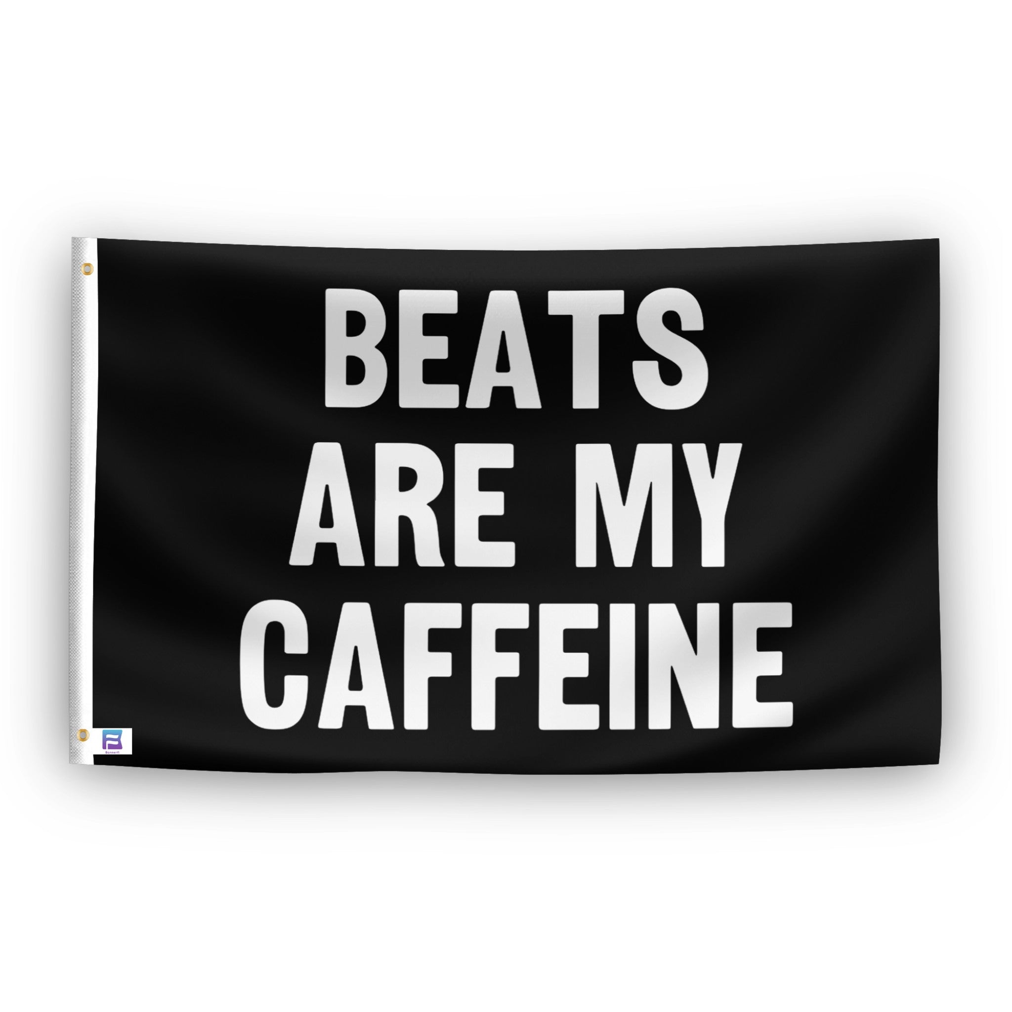 Beats Are My Caffeine flag – weatherproof polyester with brass grommets and canvas header | Bannerfi
