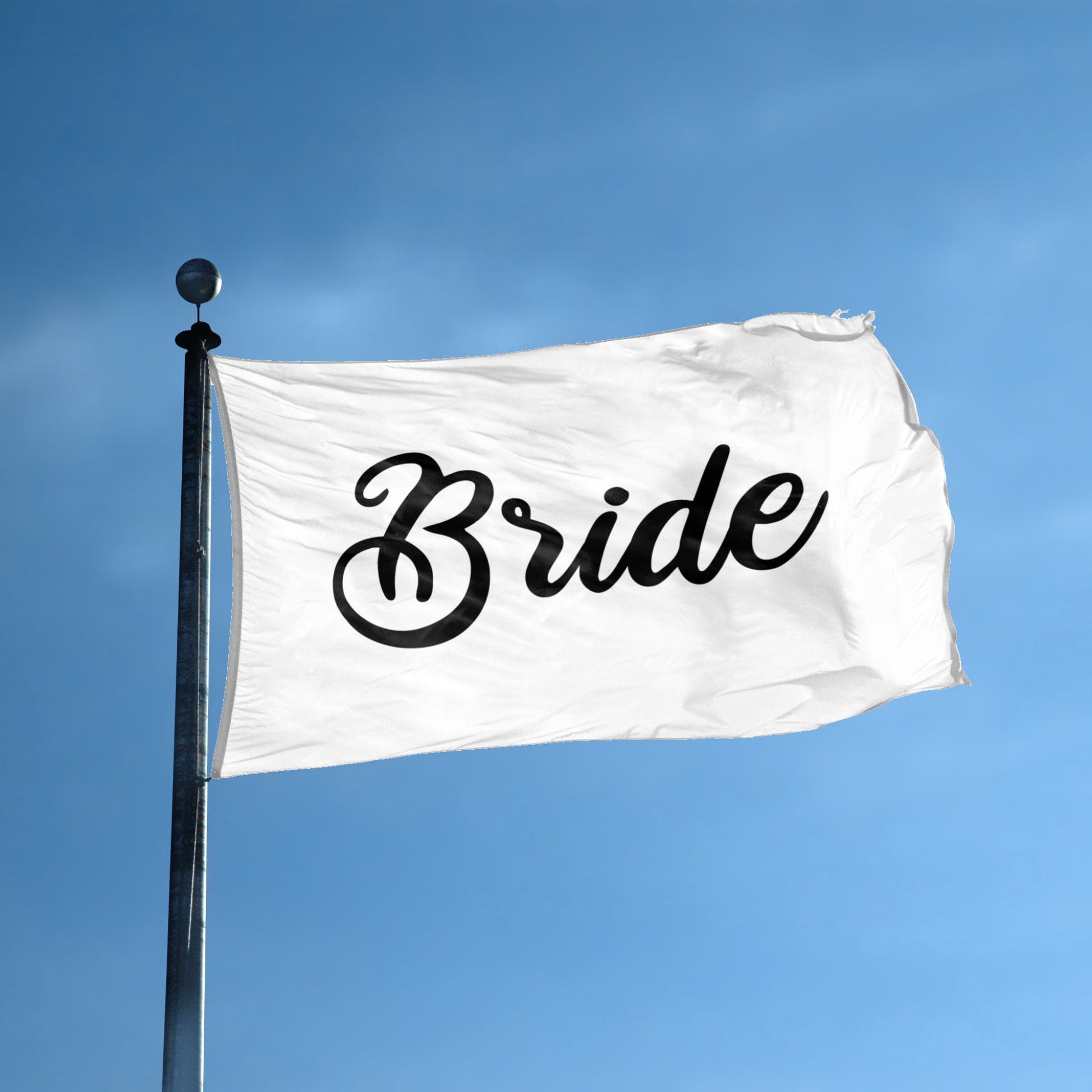 A flag with the theme "Bride Wedding" displayed on a tall flag pole and blue skies.