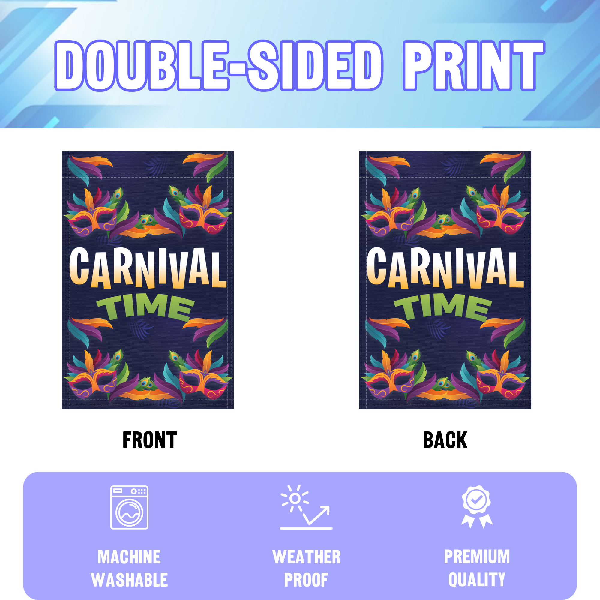 Carnival Time garden flag displayed in an infographic, showing the double sided print and high quality characteristics | Bannerfi