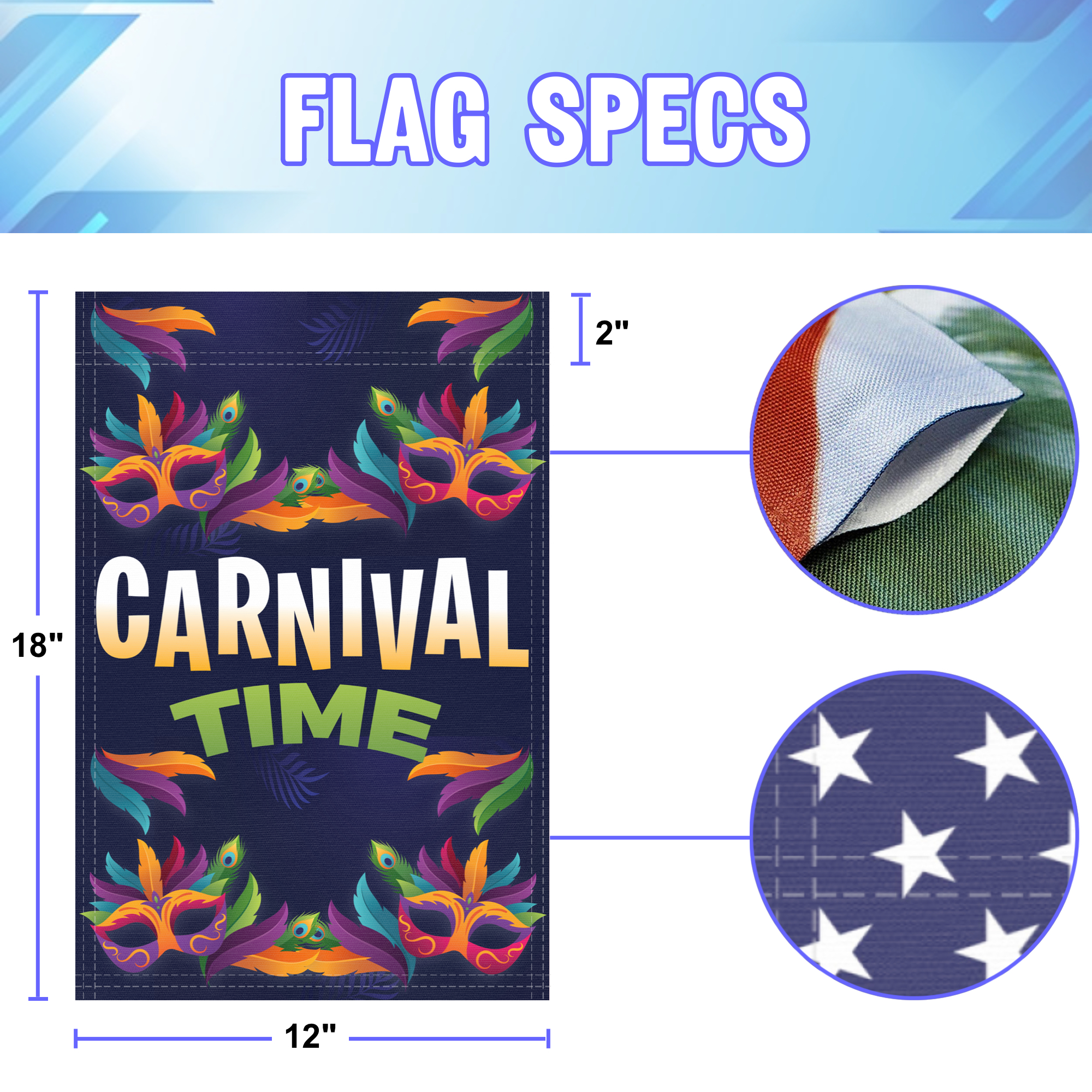 Carnival Time garden flag size specifications, showing 12 inch width by 18 inch height and a 2 inch pole sleeve for a standard garden flagpole.