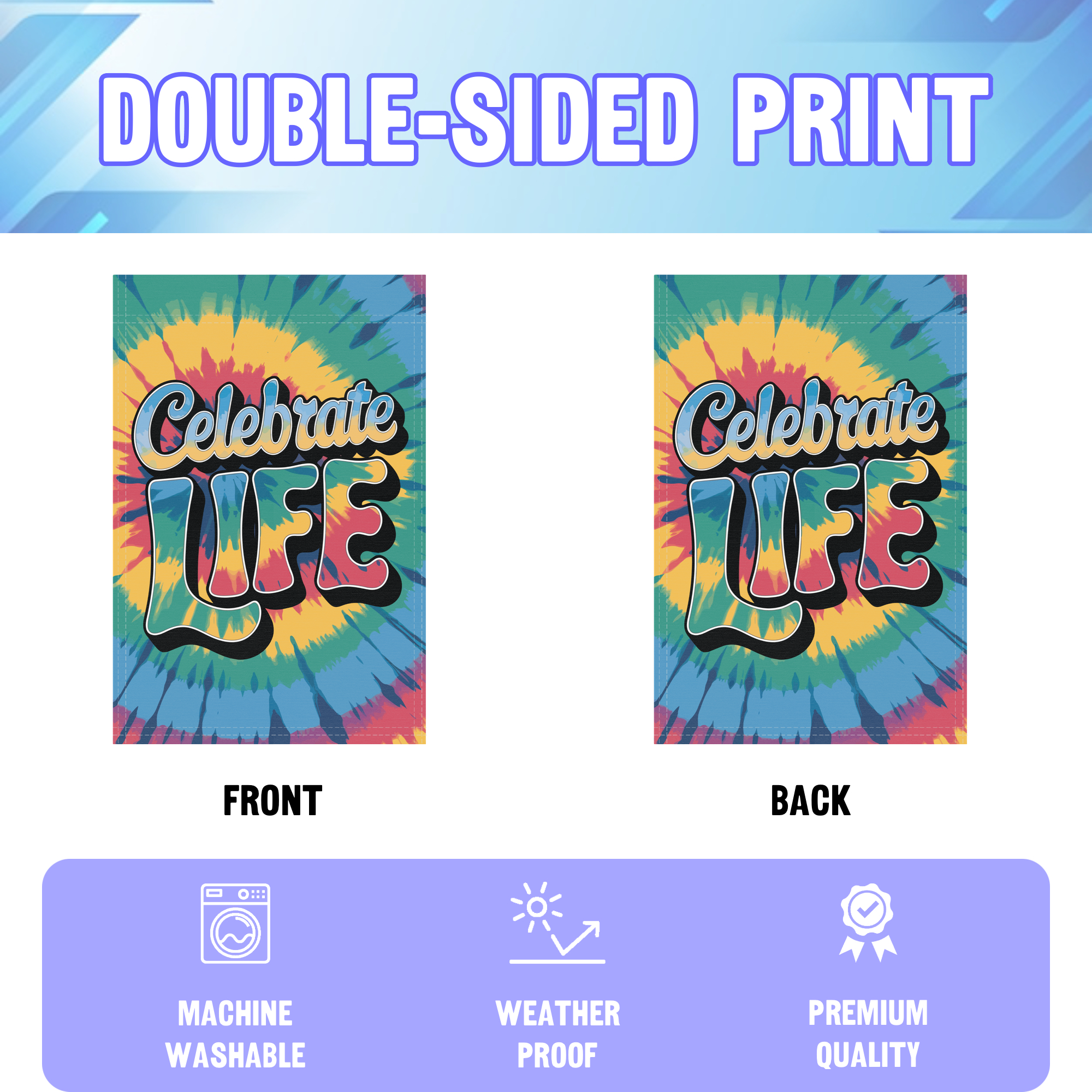 Celebrate Life garden flag displayed in an infographic, showing the double sided print and high quality characteristics | Bannerfi