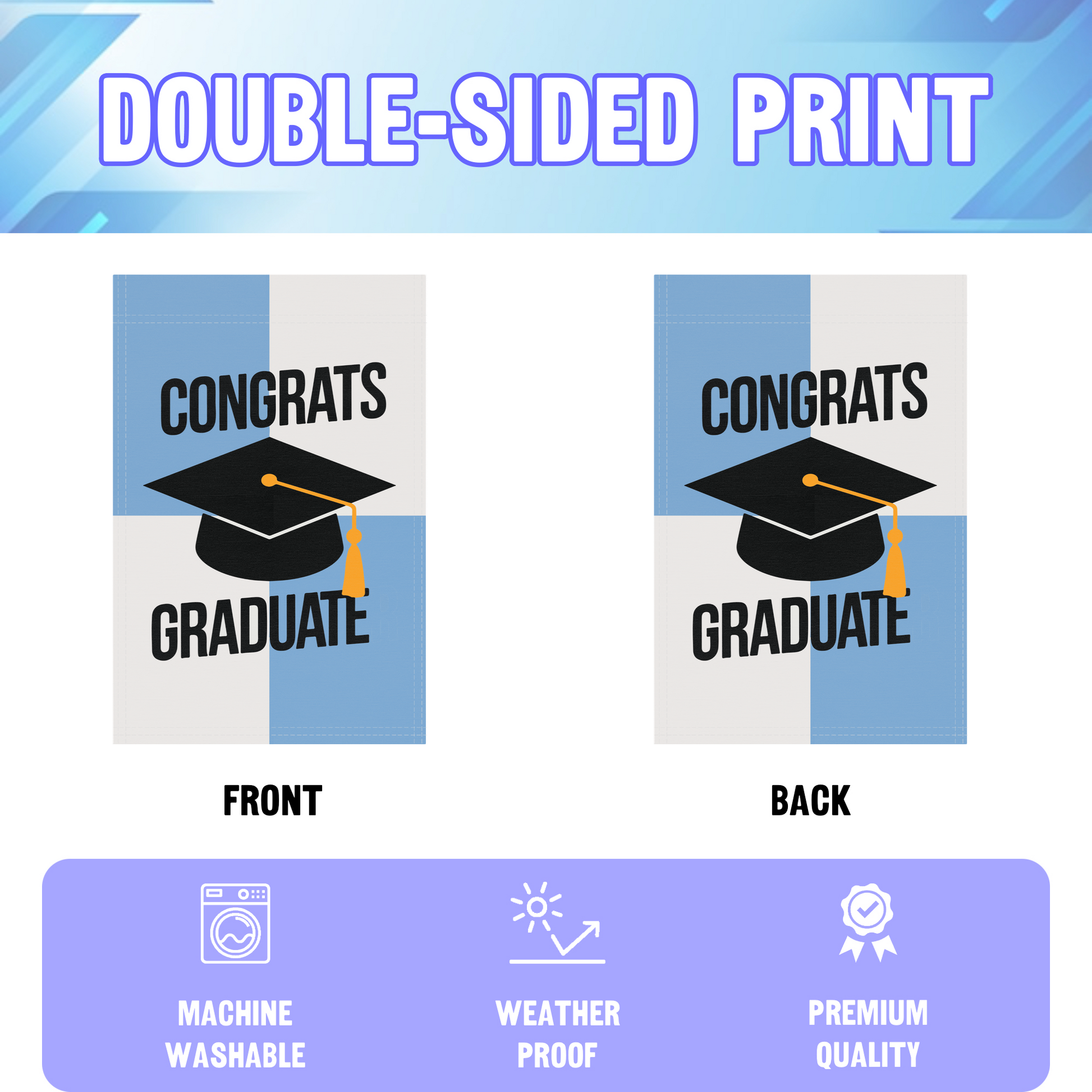 Congrats Graduate garden flag displayed in an infographic, showing the double sided print and high quality characteristics | Bannerfi