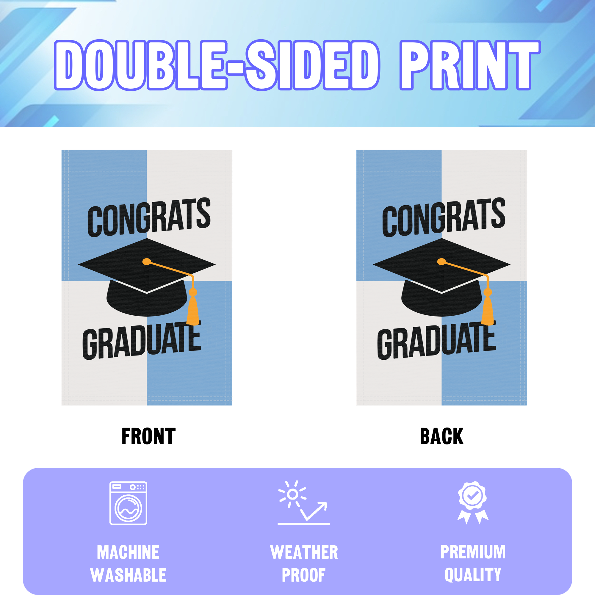 Congrats Graduate garden flag displayed in an infographic, showing the double sided print and high quality characteristics | Bannerfi