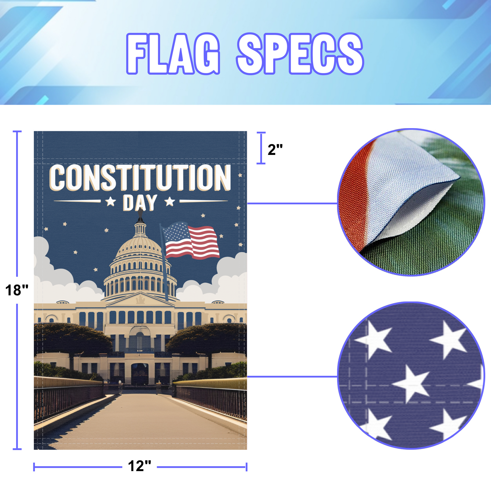 Constitution Day garden flag size specifications, showing 12 inch width by 18 inch height and a 2 inch pole sleeve for a standard garden flagpole.