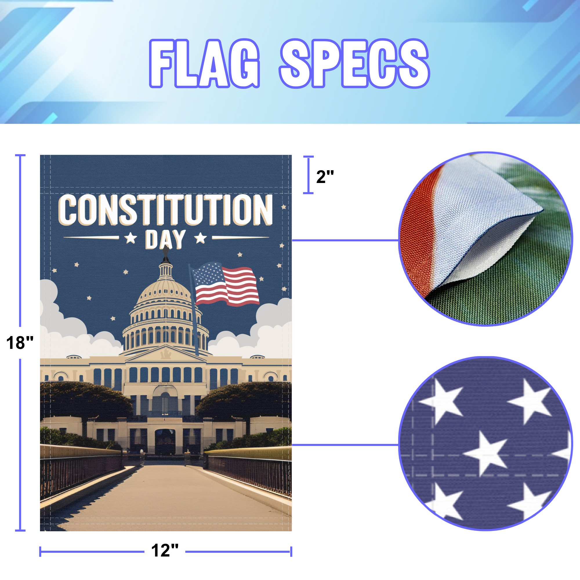Constitution Day garden flag size specifications, showing 12 inch width by 18 inch height and a 2 inch pole sleeve for a standard garden flagpole.