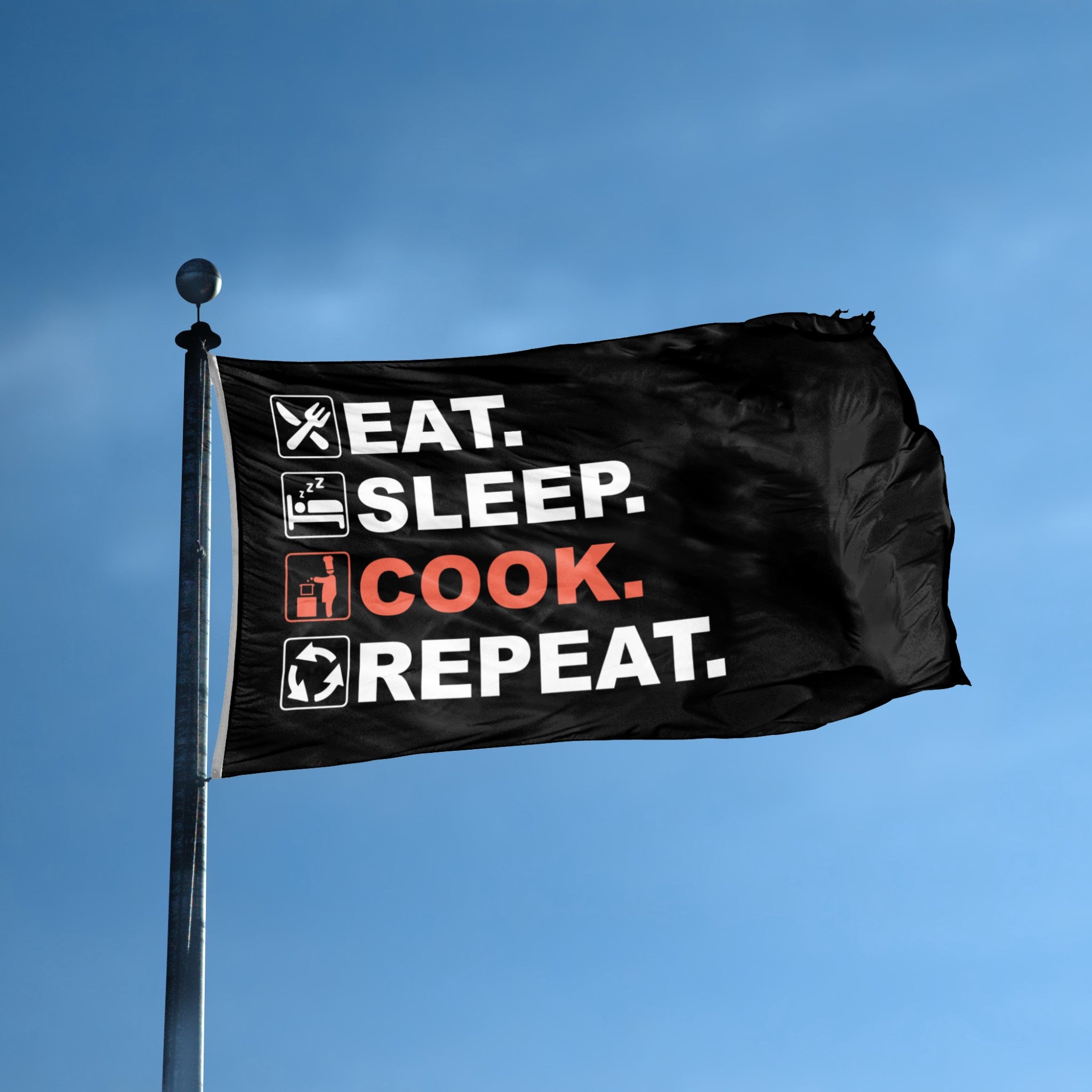 Black flag with 'Eat. Sleep. Cook. Repeat.' text and icons against a blue sky.