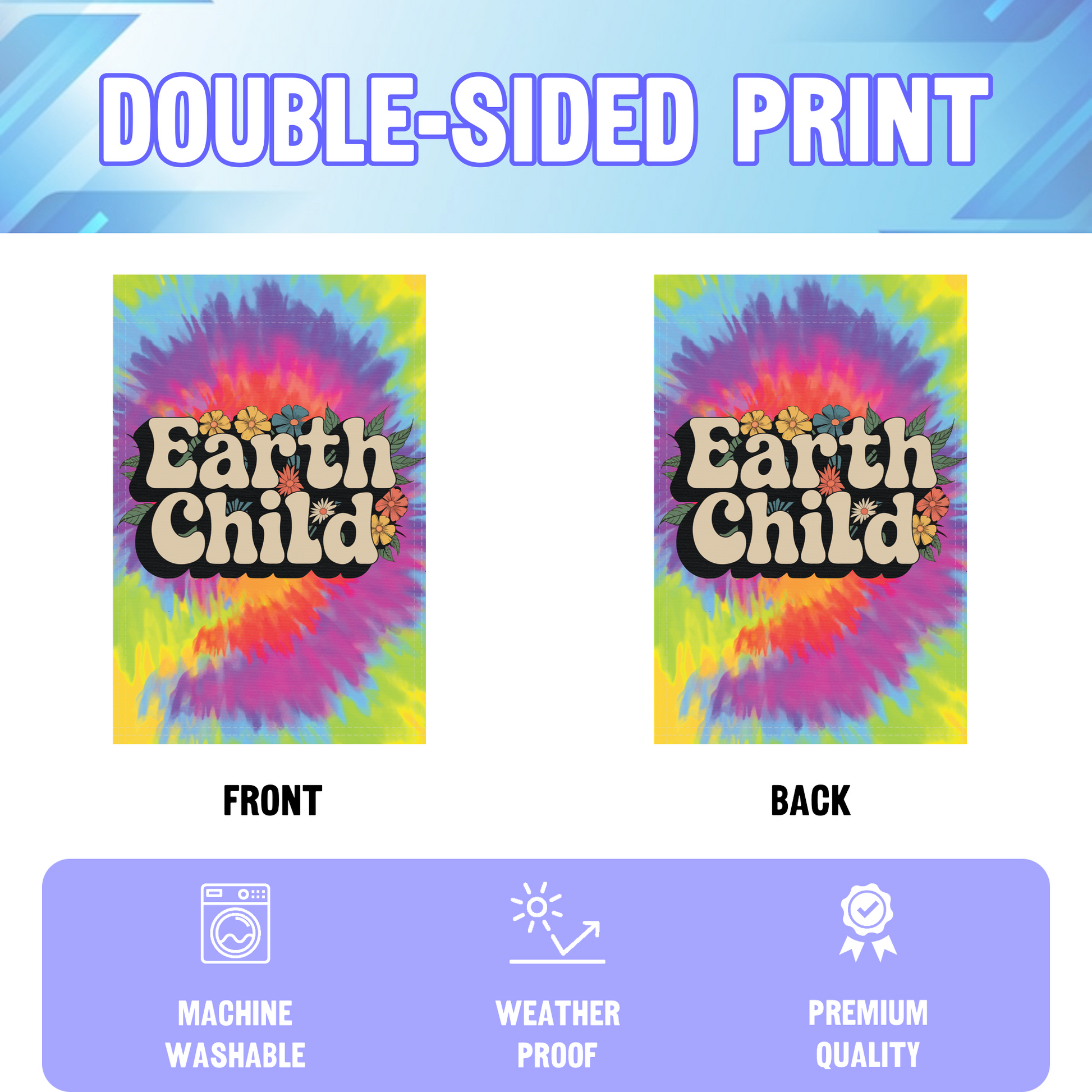 Earth Child garden flag displayed in an infographic, showing the double sided print and high quality characteristics | Bannerfi