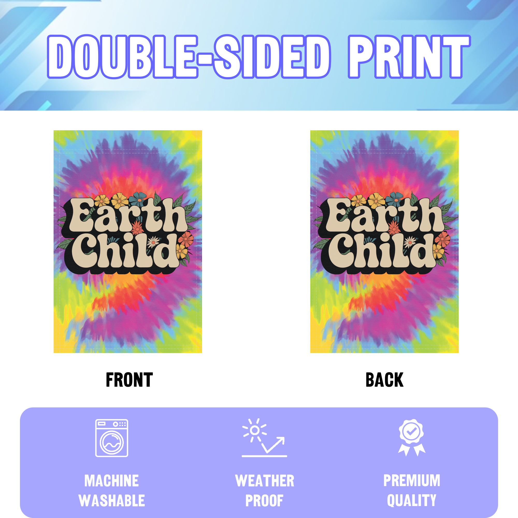 Earth Child garden flag displayed in an infographic, showing the double sided print and high quality characteristics | Bannerfi