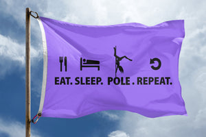 Eat Sleep Pole Repeat Flag - Bannerfi