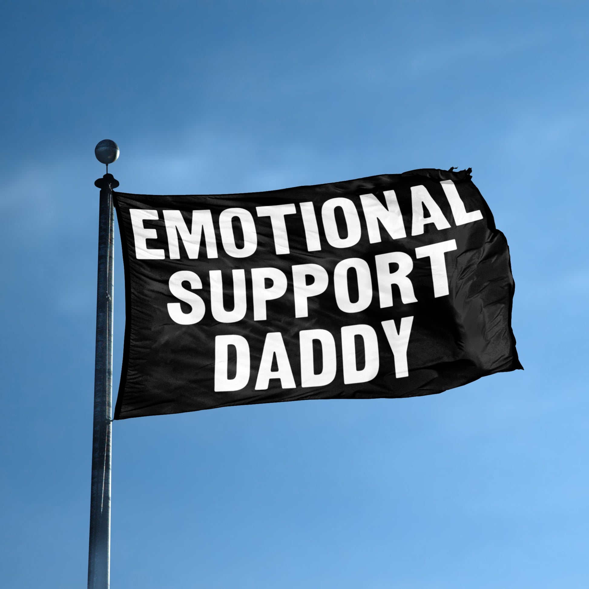 Emotional Support Daddy flag displayed outdoors – weatherproof house banner on pole | Bannerfi