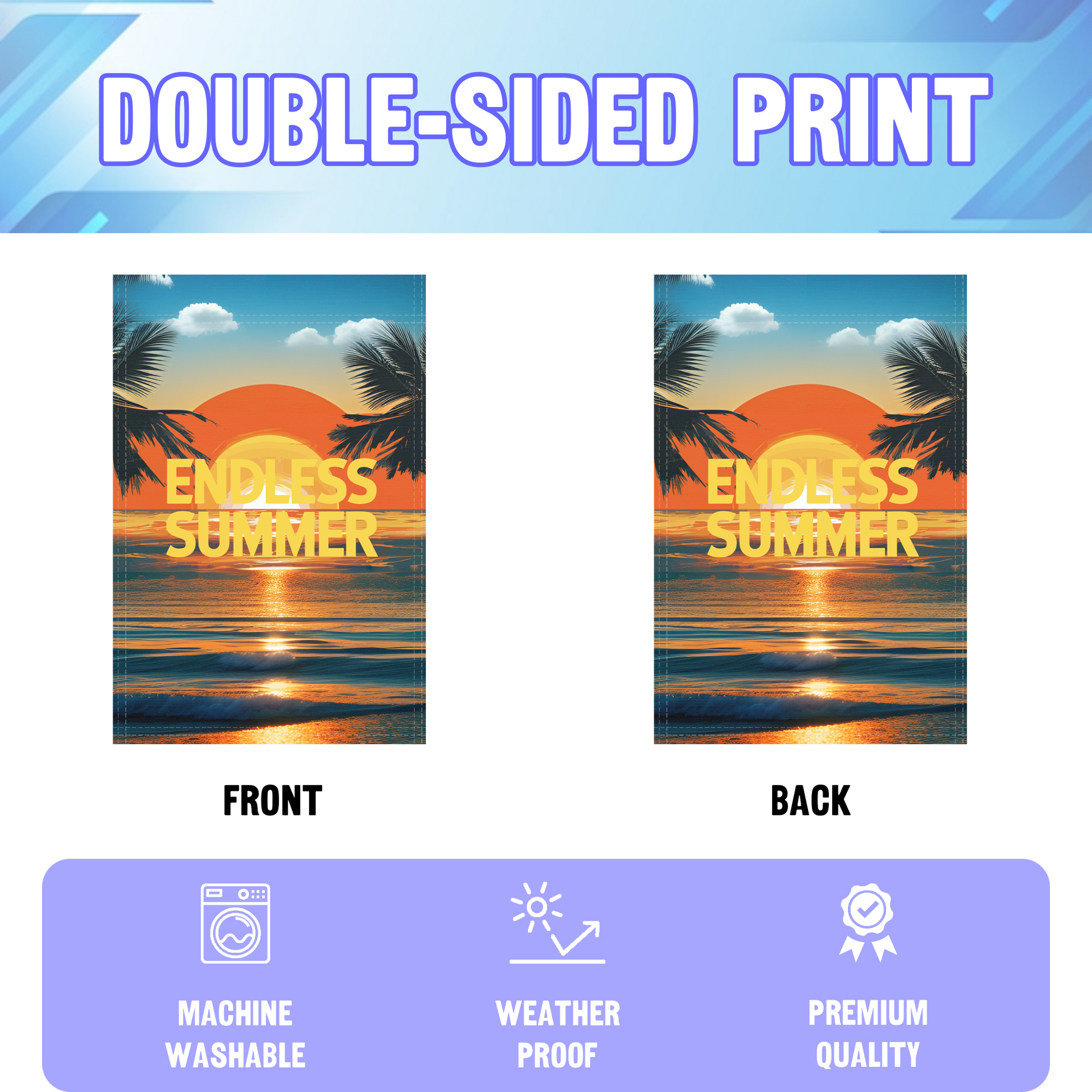 Endless Summer garden flag displayed in an infographic, showing the double sided print and high quality characteristics | Bannerfi