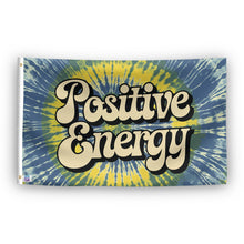 Load image into Gallery viewer, A flag with the saying &quot;Positive Energy&quot;, with a tie dye style color scheme.
