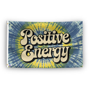 A flag with the saying "Positive Energy", with a tie dye style color scheme.