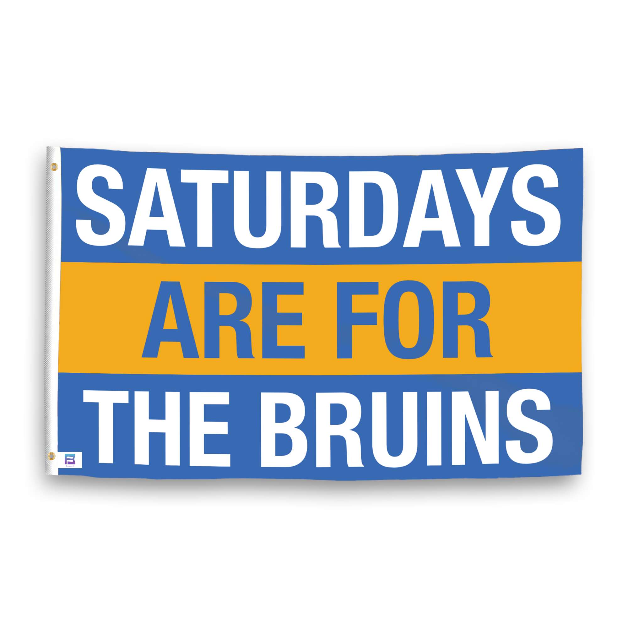 A flag with the saying "Saturdays Are for the Bruins", with the sports team color scheme.