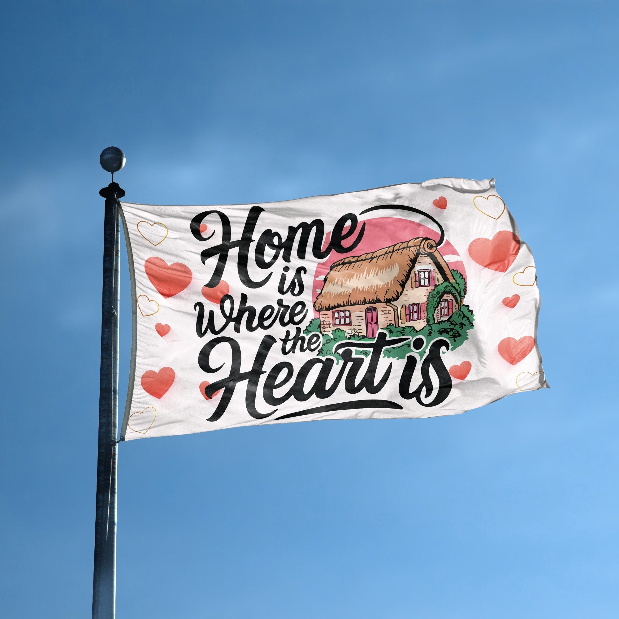 A flag with the saying "Home Is Where The Heart Is" displayed on a high pole, with a special occasion color scheme.