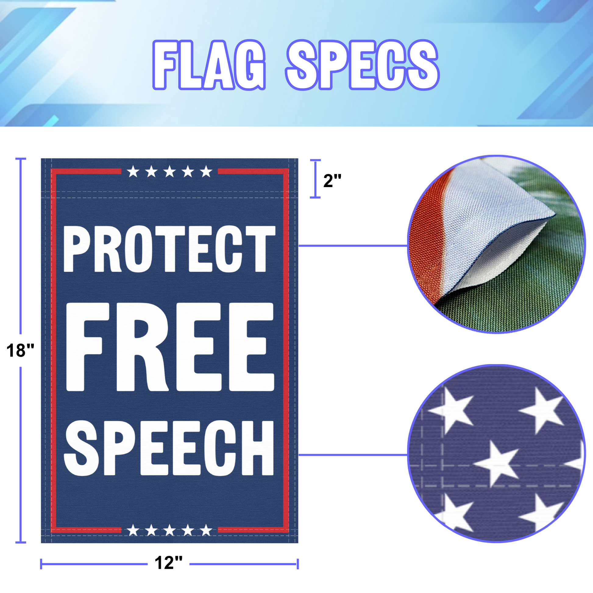 12 inch by 18 inch size specifications of a political garden flag with the slogan Protect Free Speech.