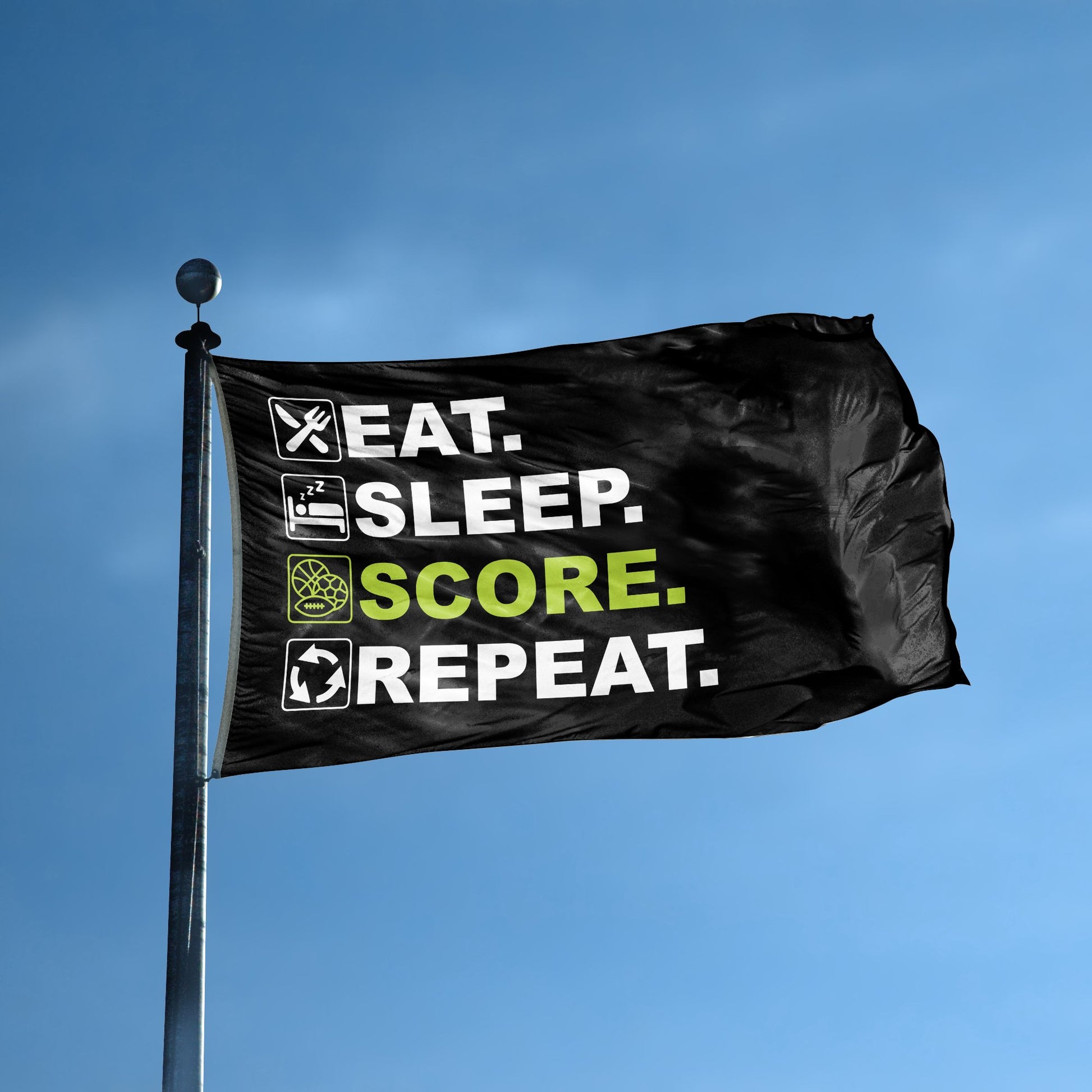 A flag with the saying "Eat Sleep Score Repeat" displayed on a high pole, with a black, white and themed color scheme.