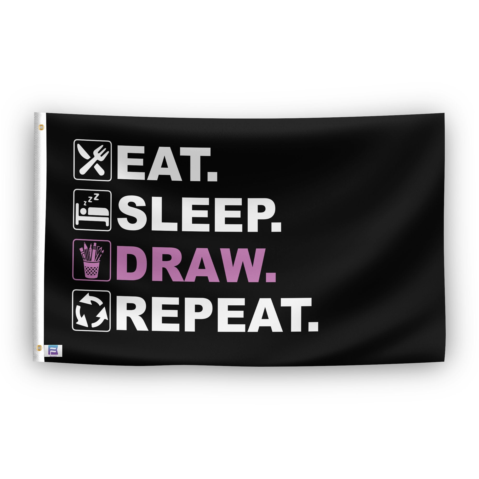 A flag with the saying "Eat Sleep Draw Repeat", with a black, white and themed color scheme.