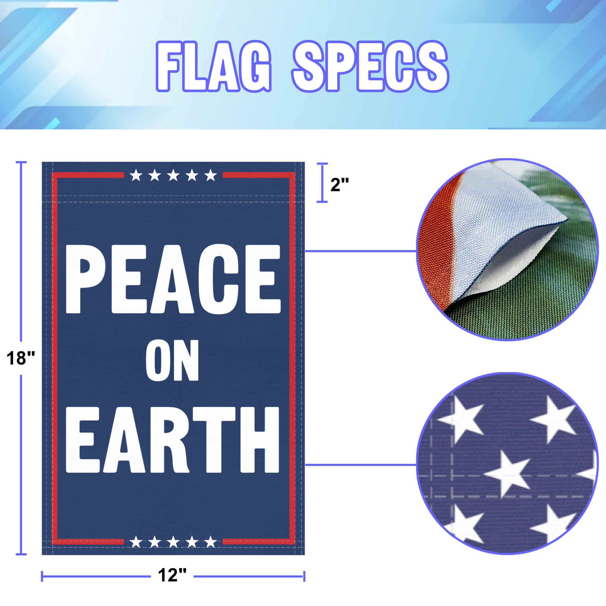 12 inch by 18 inch size specifications of a political garden flag with the slogan Peace On Earth.