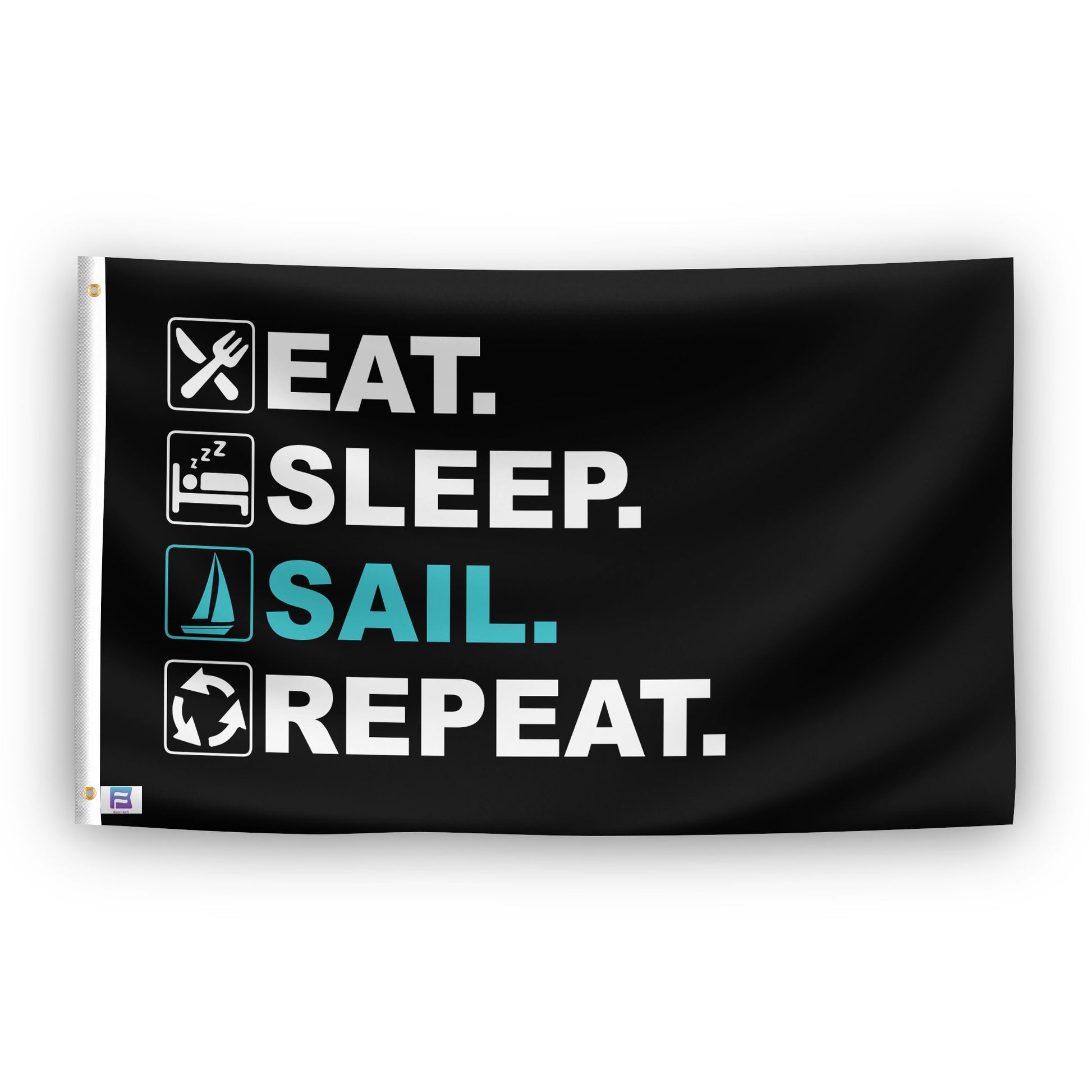 A flag with the saying "Eat Sleep Sail Repeat", with a black, white and themed color scheme.