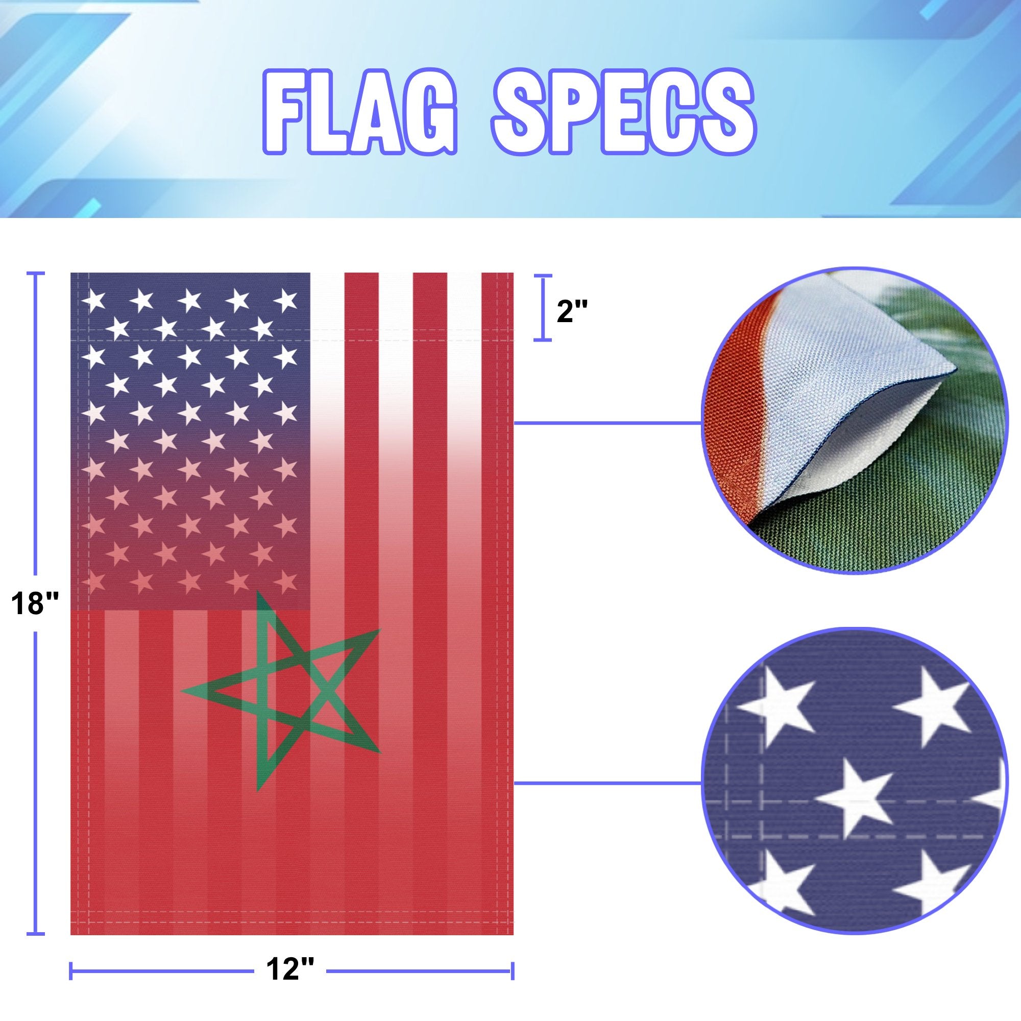 12 inch by 18 inch size specifications of a garden flag with the Moroccan American flag design seamlessly blended with the American flag.