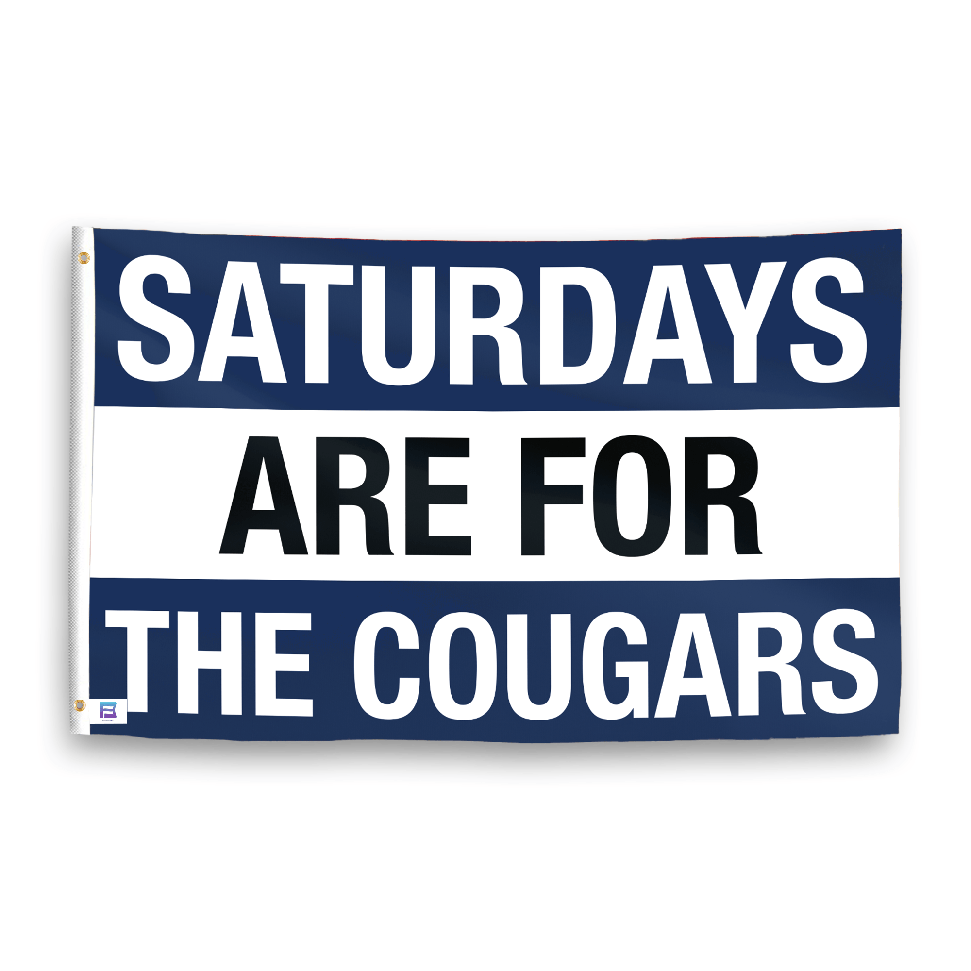 A flag with the saying "Saturdays Are for the Cougars BYU", with the sports team color scheme.