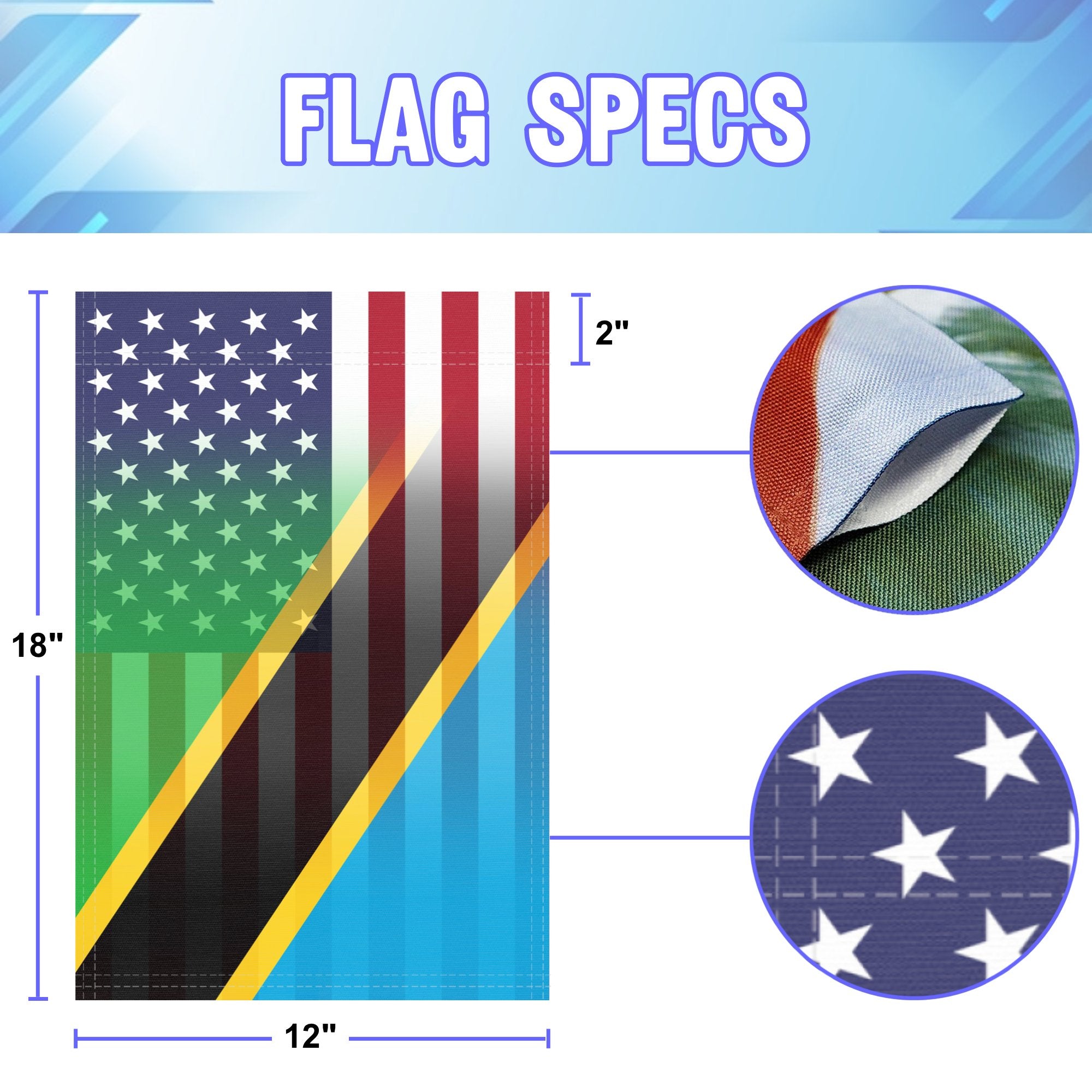 12 inch by 18 inch size specifications of a garden flag with the Tanzanian American flag design seamlessly blended with the American flag.