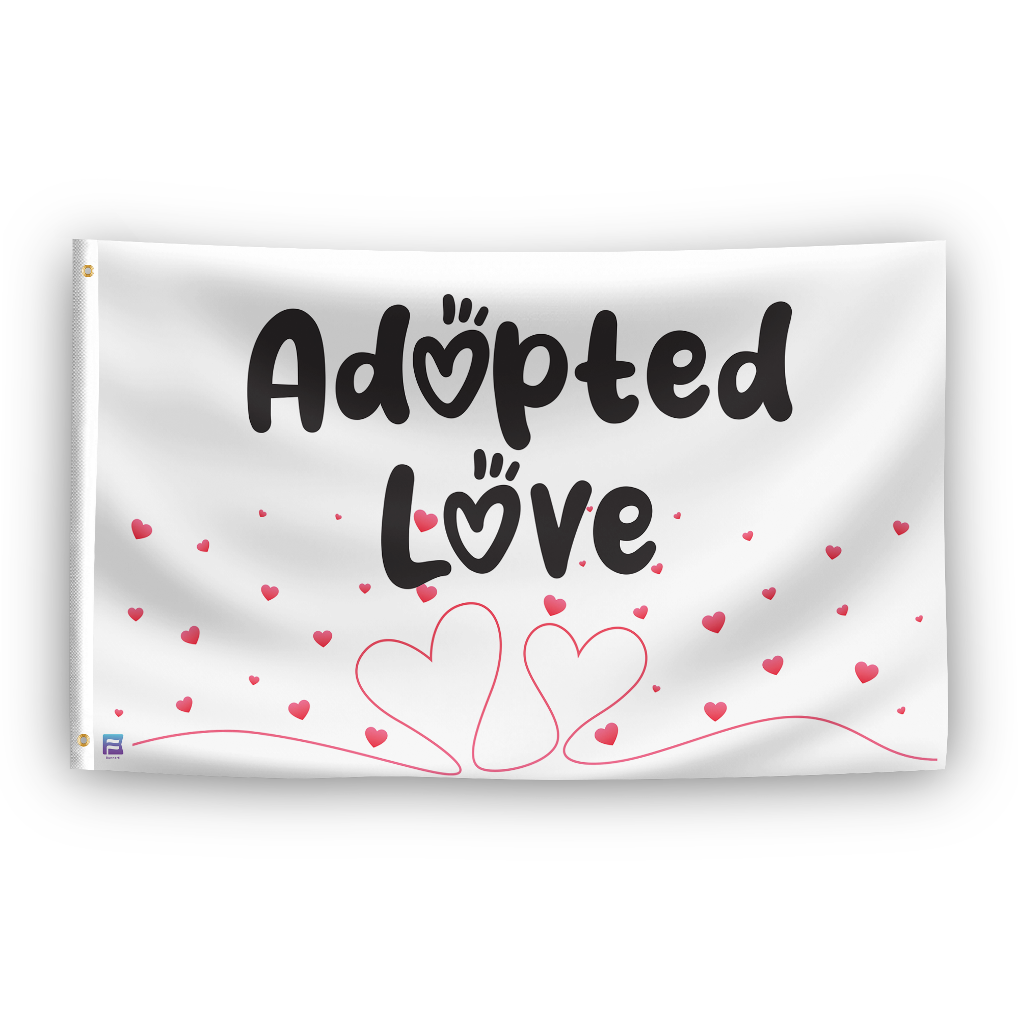 A flag with the saying "Adopted Love", with a special occasion color scheme.