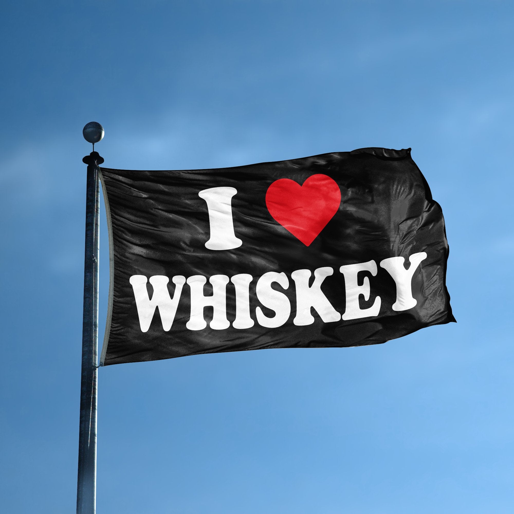 A flag with the saying "I Love Whiskey" displayed on a high pole, with a black, white and red color scheme.