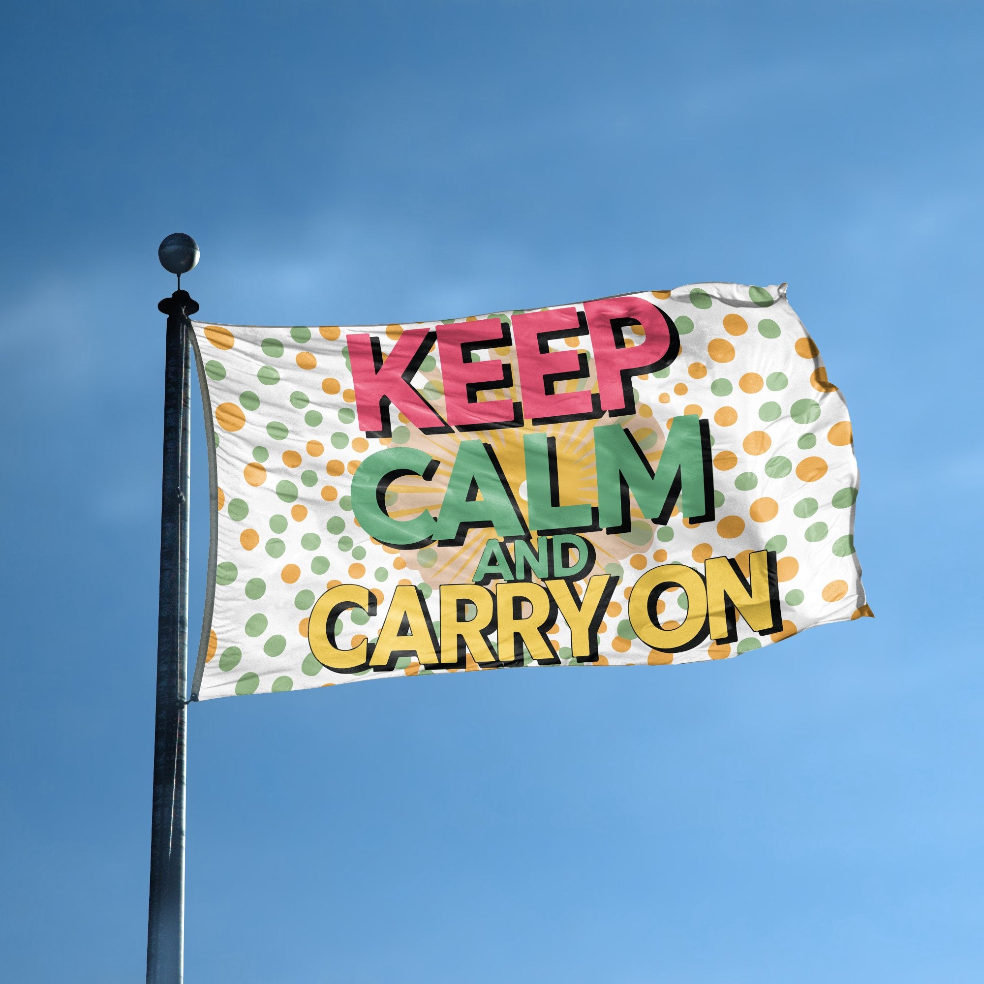 A flag with the saying "Keep Calm And Carry On" displayed on a high pole, with a special occasion color scheme.