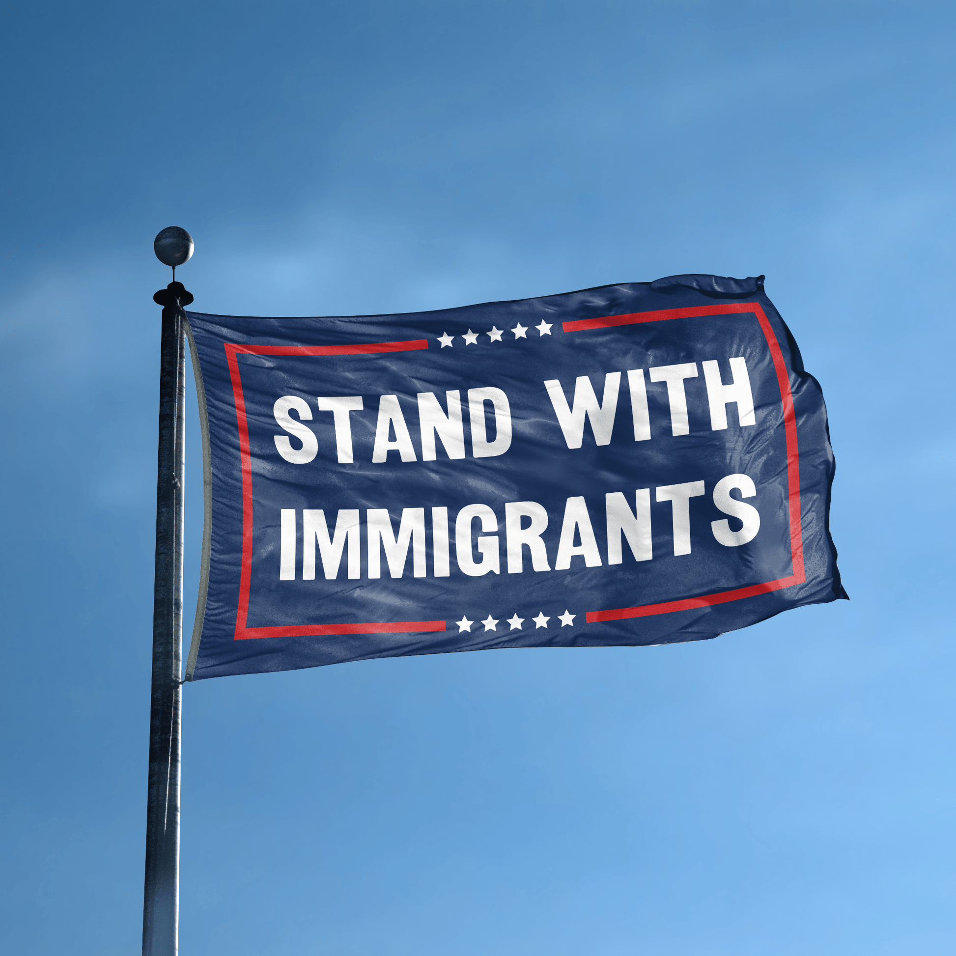 Stand With Immigrants Flag - Show Your Support Today – Bannerfi