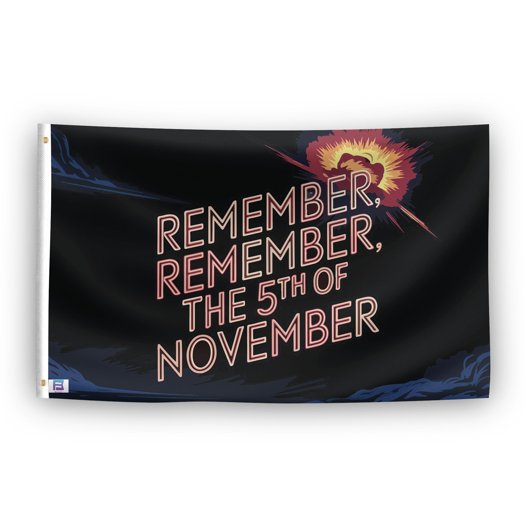 A flag with the saying "Remember Remember The 5th Of Novermber Holiday", with a holiday themed color scheme.