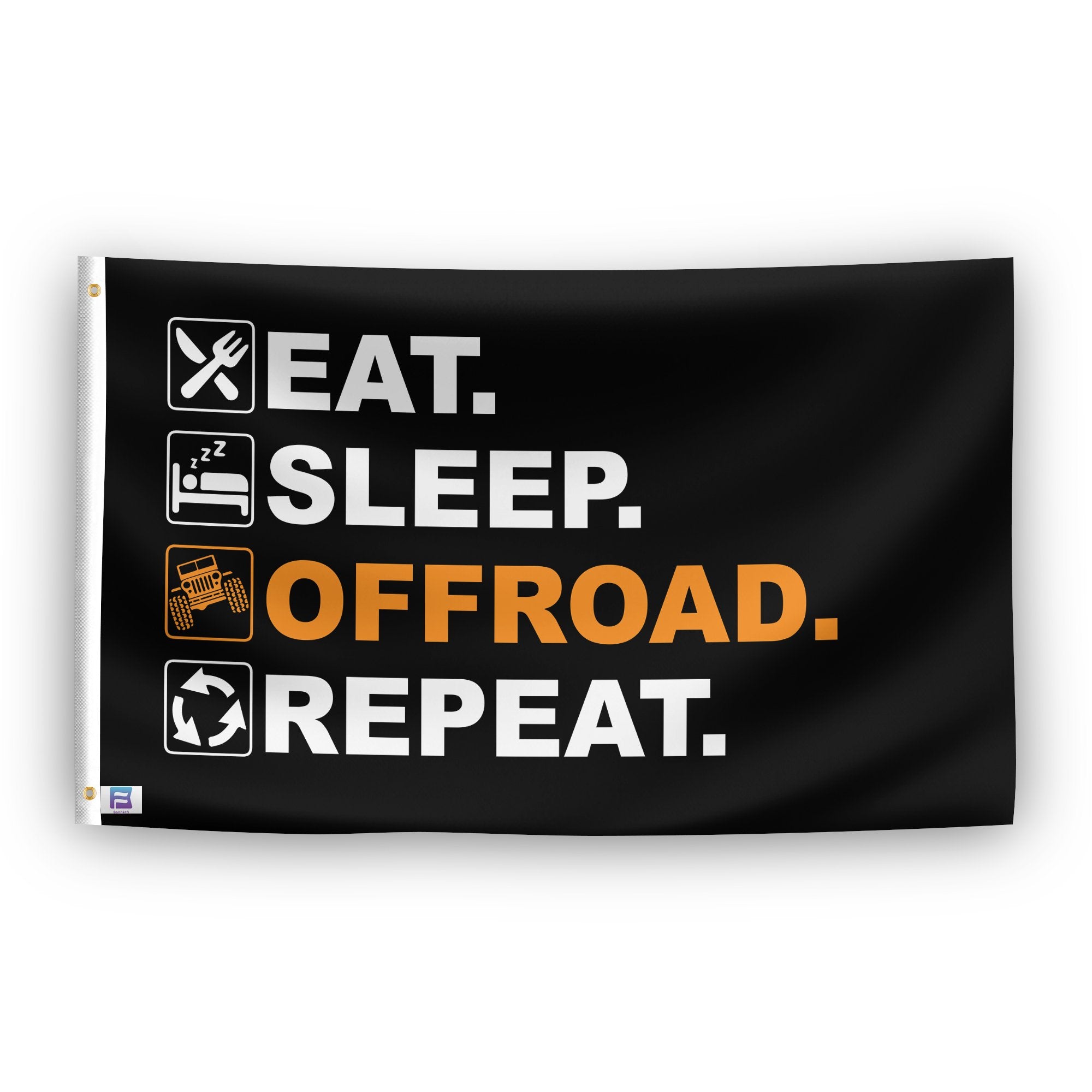 A flag with the saying "Eat Sleep Offroad Repeat", with a black, white and themed color scheme.