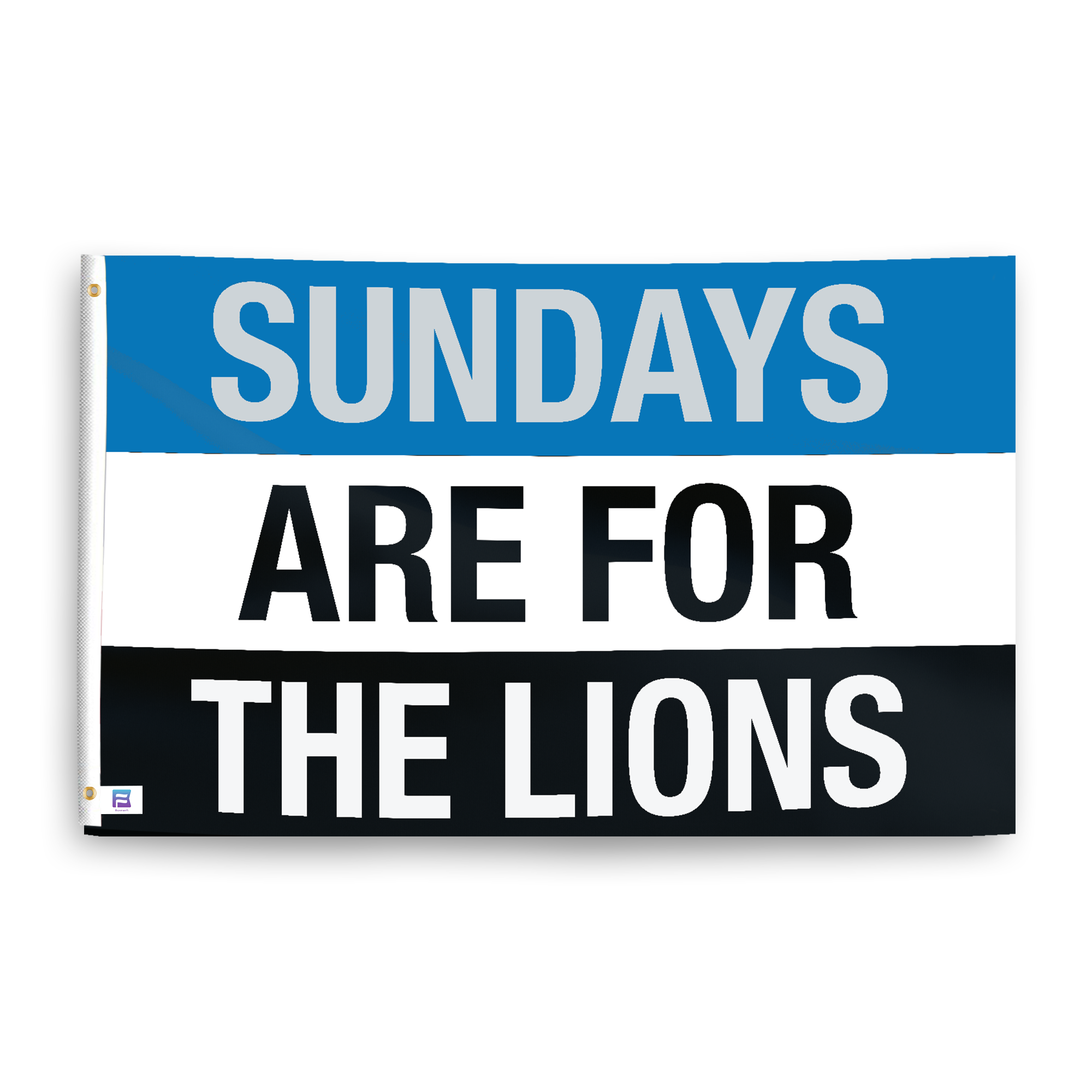 A flag with the saying "https://www.dropbox.com/scl/fi/lc2njoc5xqb64jkmcjkli/sundays-are-for-the-lions_ripple.png?rlkey=5tfjutya7ogp6ydglehypn4k8&raw=1", with the sports team color scheme.