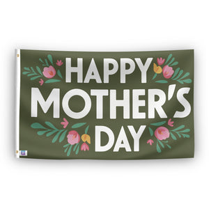 A flag with the saying "Happy Mother’s Day", with a holiday themed color scheme.