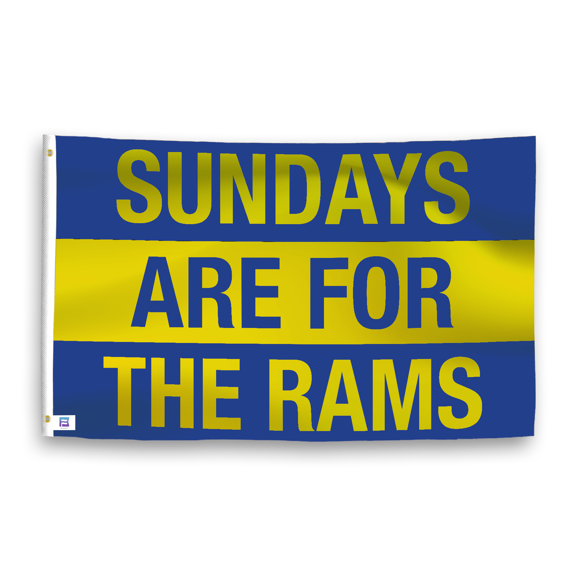 A flag with the saying "https://www.dropbox.com/scl/fi/rlo1arctz1rs3tf4xv2p0/sundays-are-for-the-rams_ripple.png?rlkey=y4yzxwgd2ea5gdt9r3gmheiiv&raw=1", with the sports team color scheme.