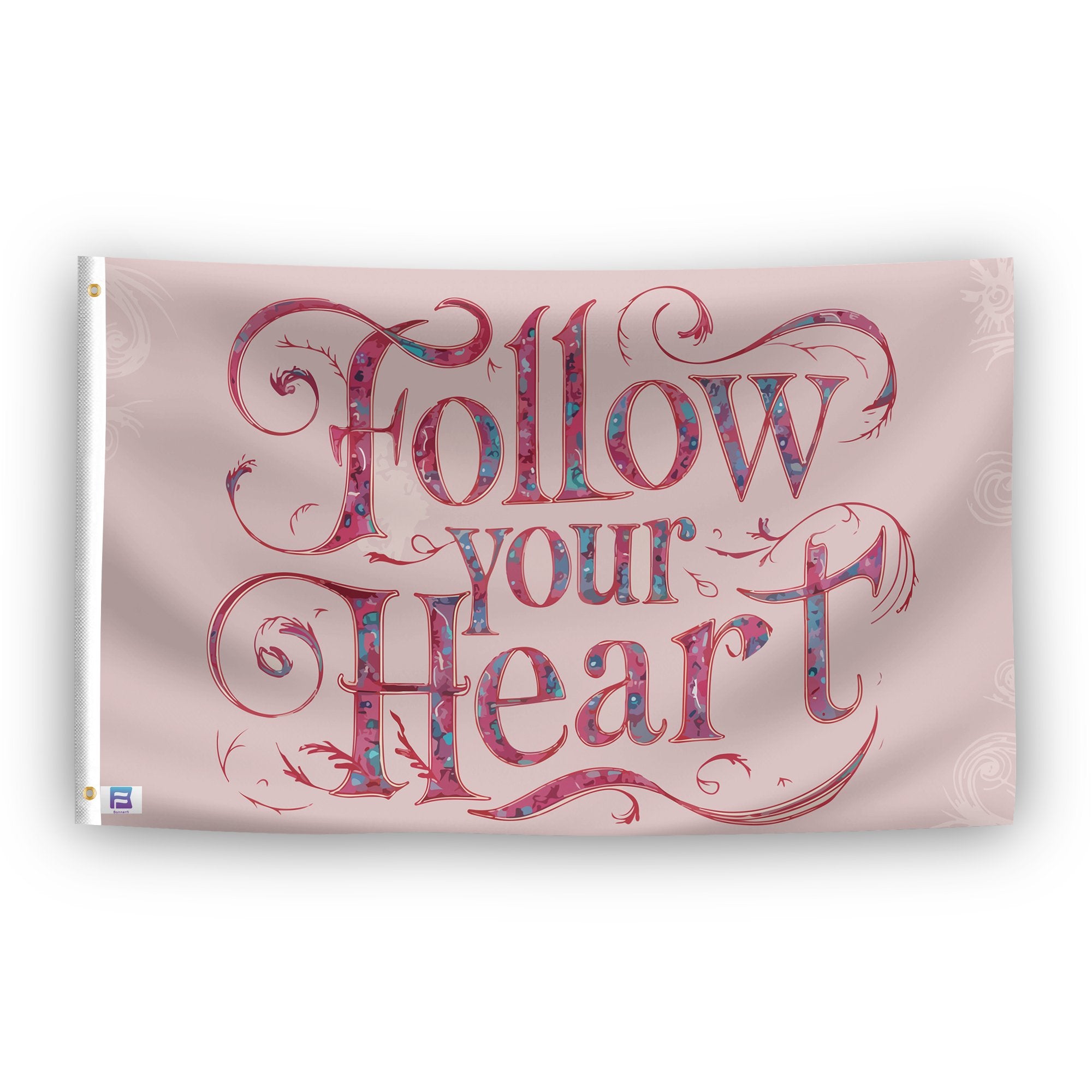 A flag with the saying "Follow Your Heart", with a special occasion color scheme.