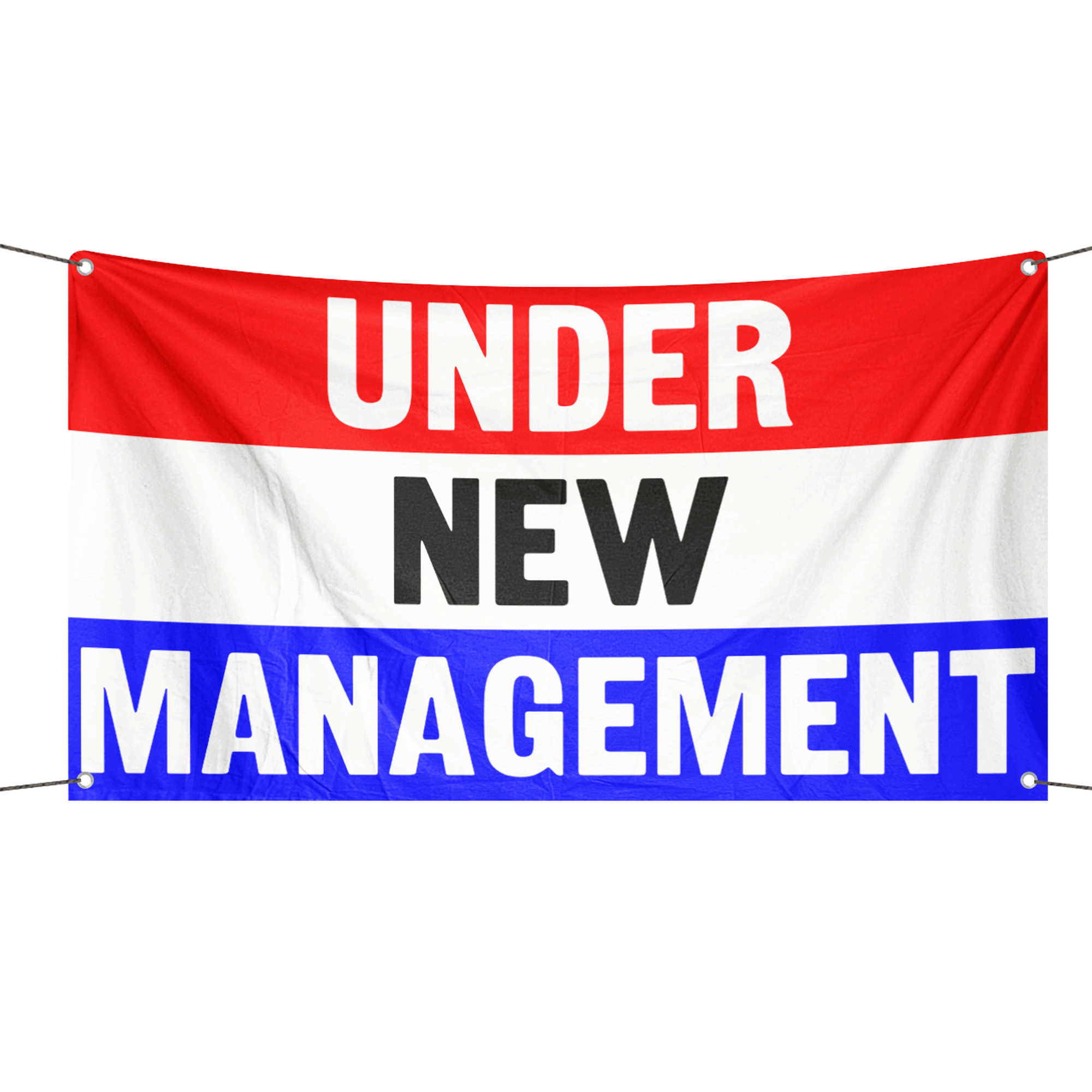 A business banner with the saying "Under New Management", with a red, white, and blue color scheme.