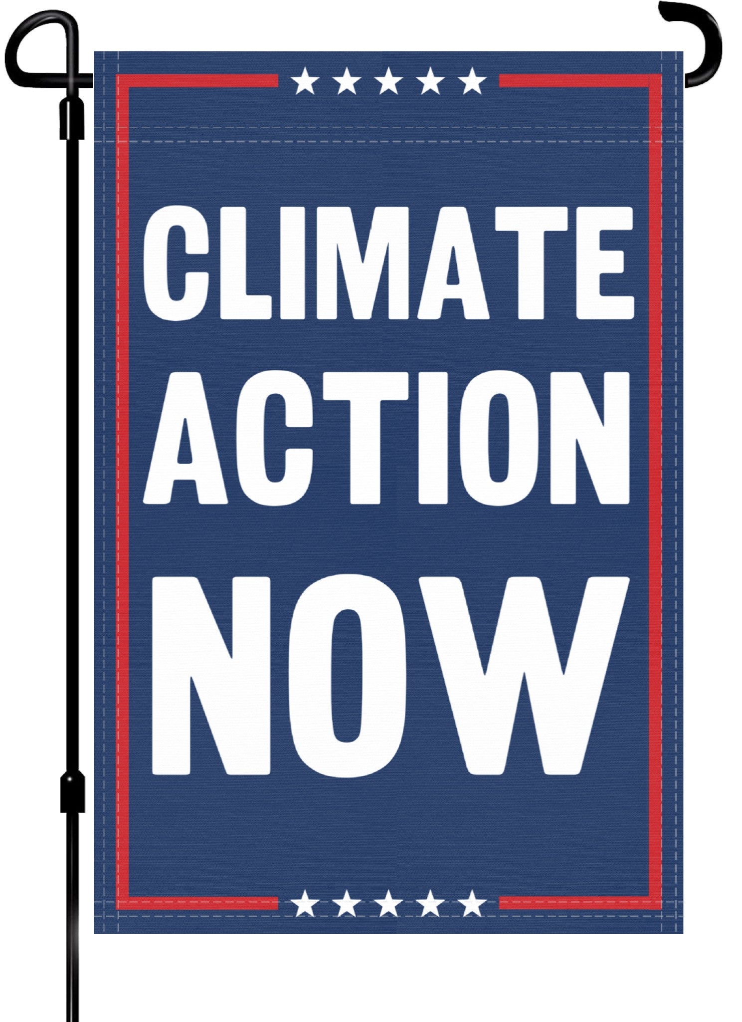 A red, white and blue political garden flag on a pole with the slogan Climate Action Now. 