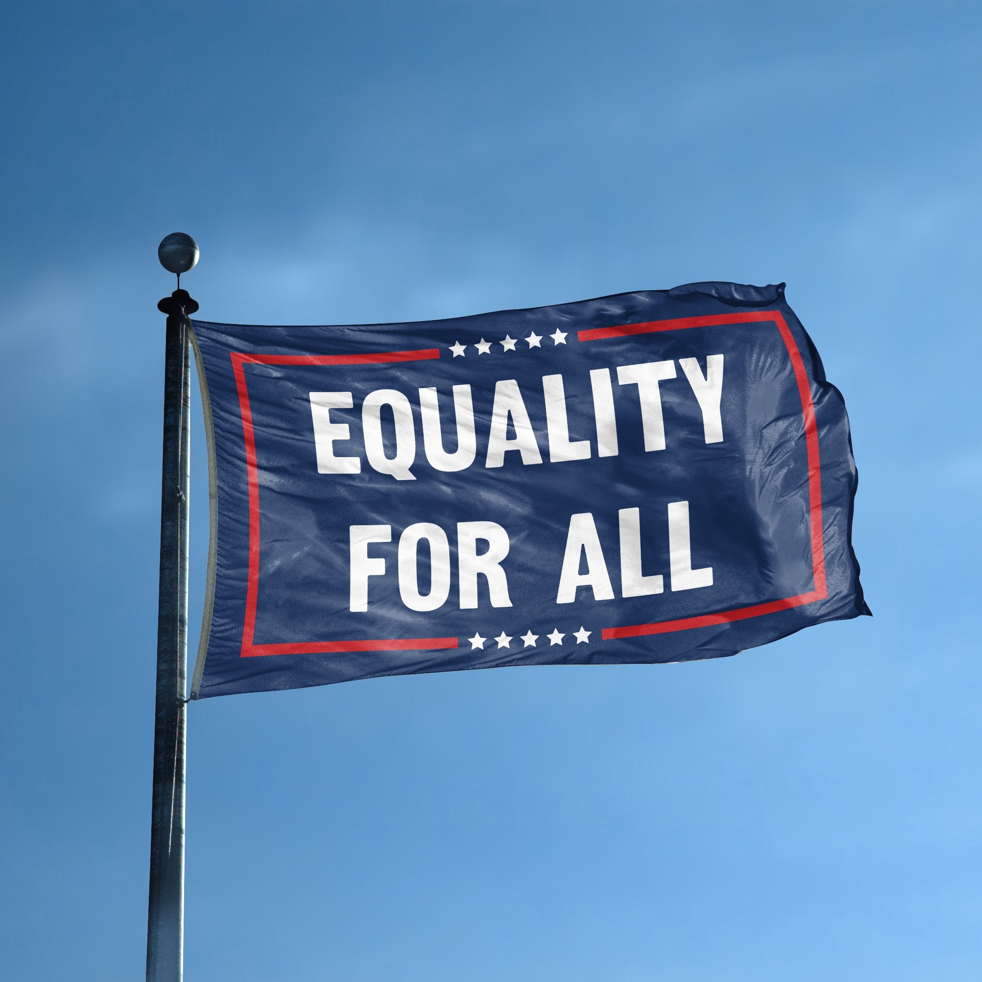 A flag with the saying "Equality For All Political" displayed on a high pole, with a red, white, and blue color scheme.