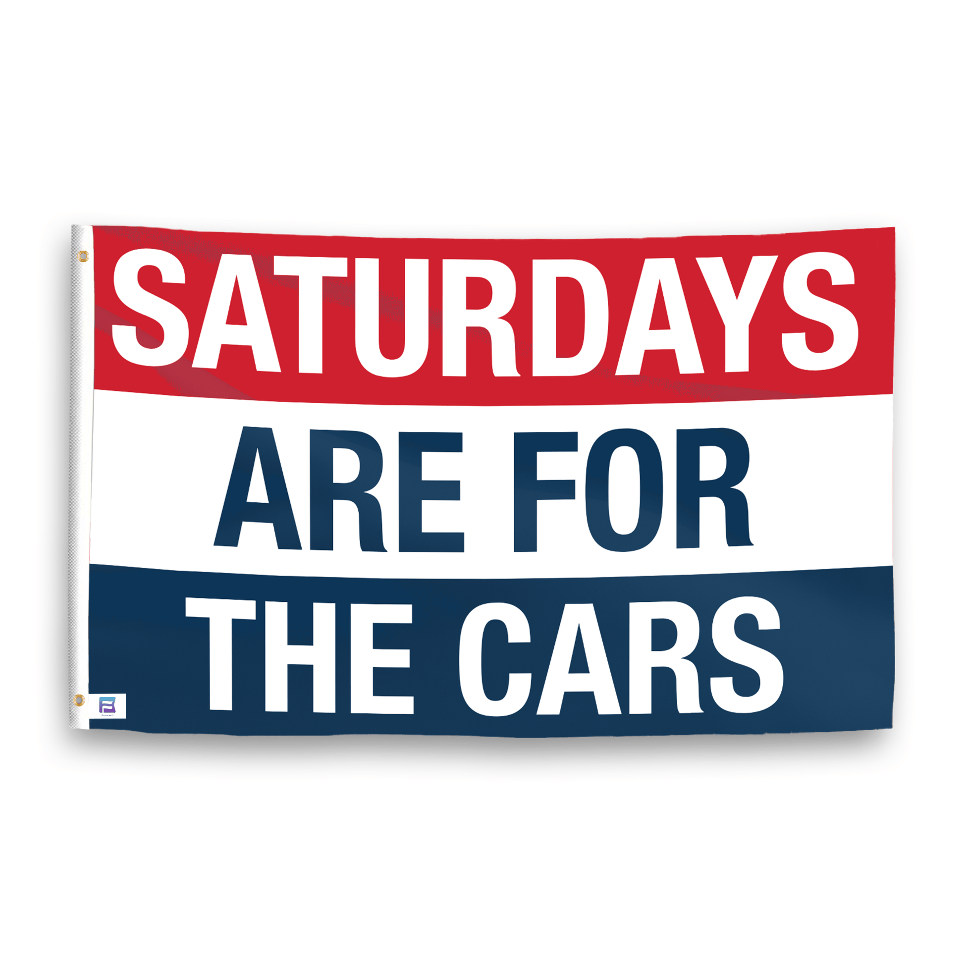 A flag with the saying "https://www.dropbox.com/scl/fi/i0d8dpr1wwsh61jrpph82/saturdays-are-for-the-cars_ripple.png?rlkey=v7rysp4zlso0hm2px20mjynre&raw=1", with a red, white, and blue color scheme.