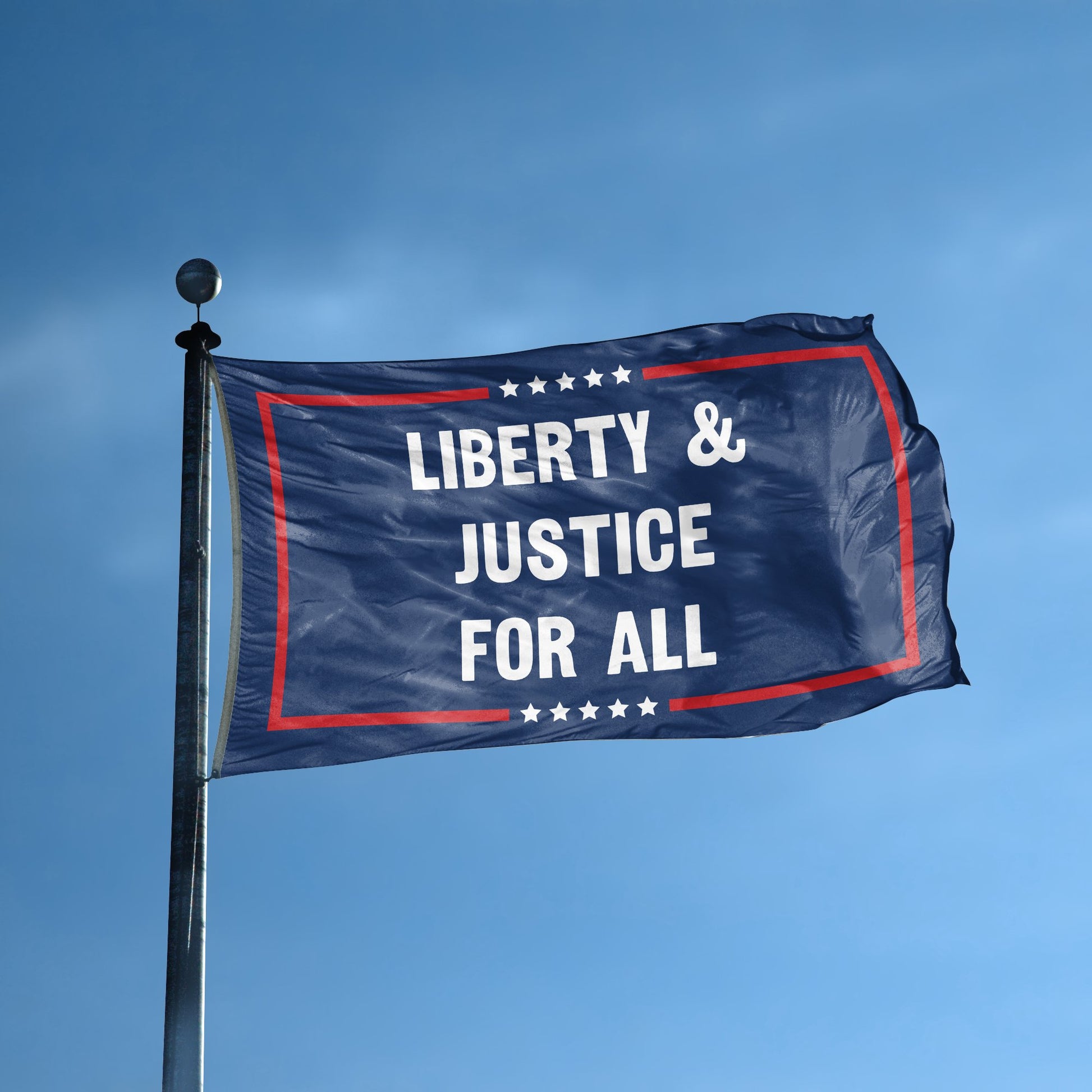 A flag with the saying "Liberty And Justice For All Political" displayed on a high pole, with a red, white, and blue color scheme.